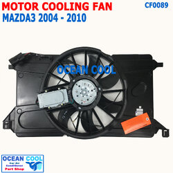 พัดลมระบายความร้อน มาสด้า3 เครื่อง 1.6 ปี 2004 - 2010 CF0089 Motor Cooling fan For MAZDA3 1.6 FMK-0333N โครงพัดลม เป่าหม้อน้ำ ระบายความร้อน มาสด้า 3 2005 2006 2007 2008 พัดลมไฟฟ้า