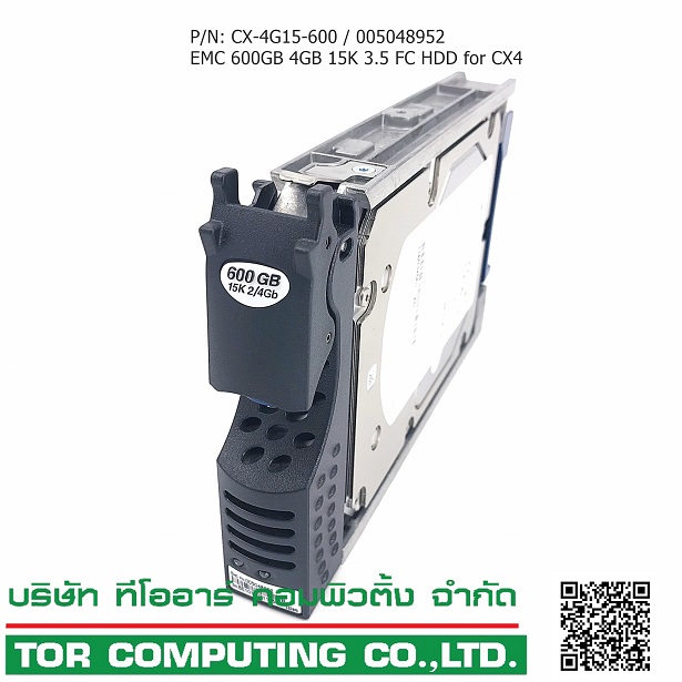 EMC CX-4G15-600 [TorCompTH - ขาย จำหน่าย ราคา] EMC 600GB 4GB 15K 3.5 FC HDD 005048952 005049033 005049118 005049160 005049694 for CX3, CX4