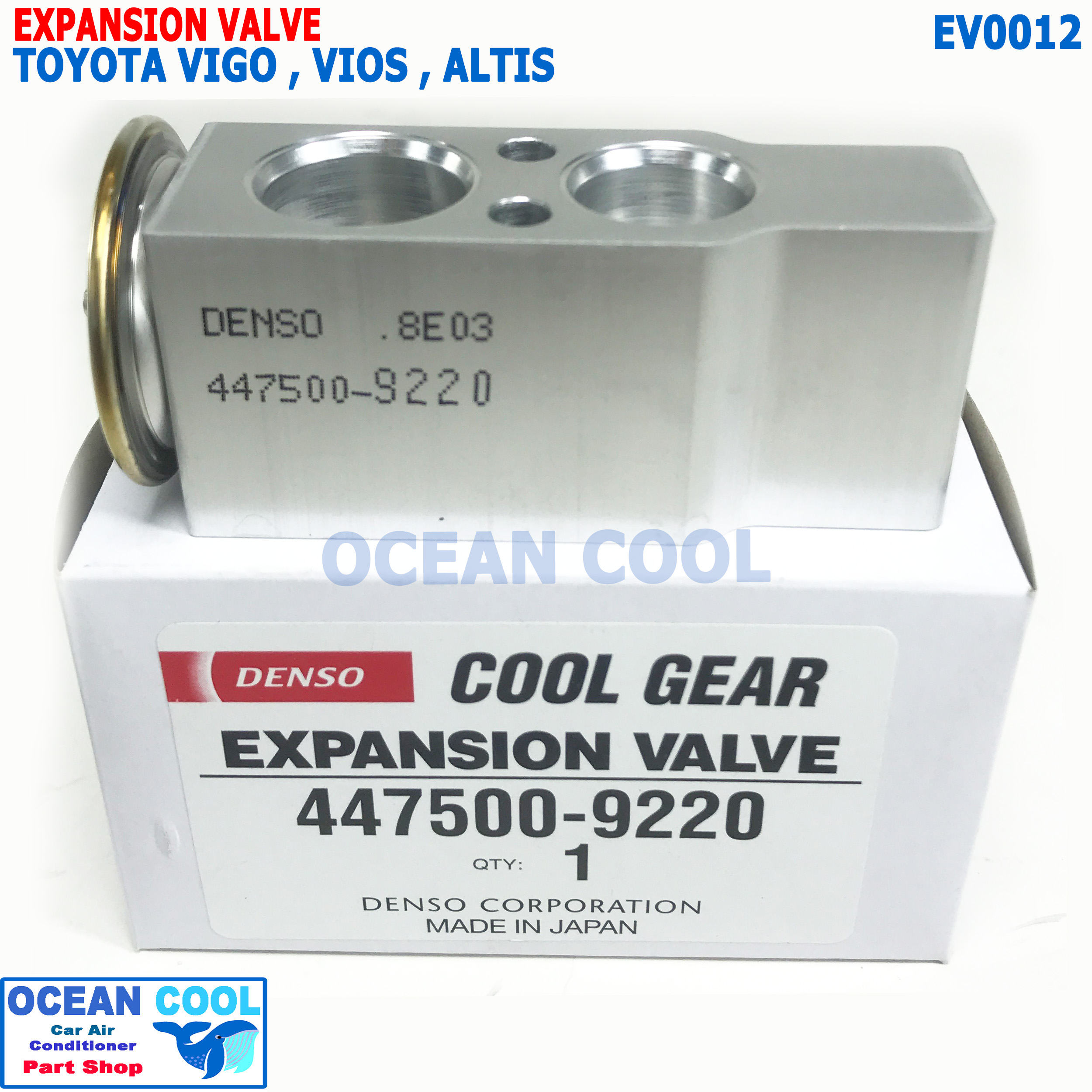 วาล์ว วีโก้ อัลติส วีออส ปี 2005 - 2010 ฮอนด้า ซิตี้ 2009 - 2012 EV0012 Cool Gear รหัส 447500-9220 EXPANSION VALVE TOYOTA HILUX (ORIGINAL) VIGO ALTIS VIOS วาวล์ บล็อค วาวล์ โตโยต้า 2006 2007 2008 2009 Ocean Cool