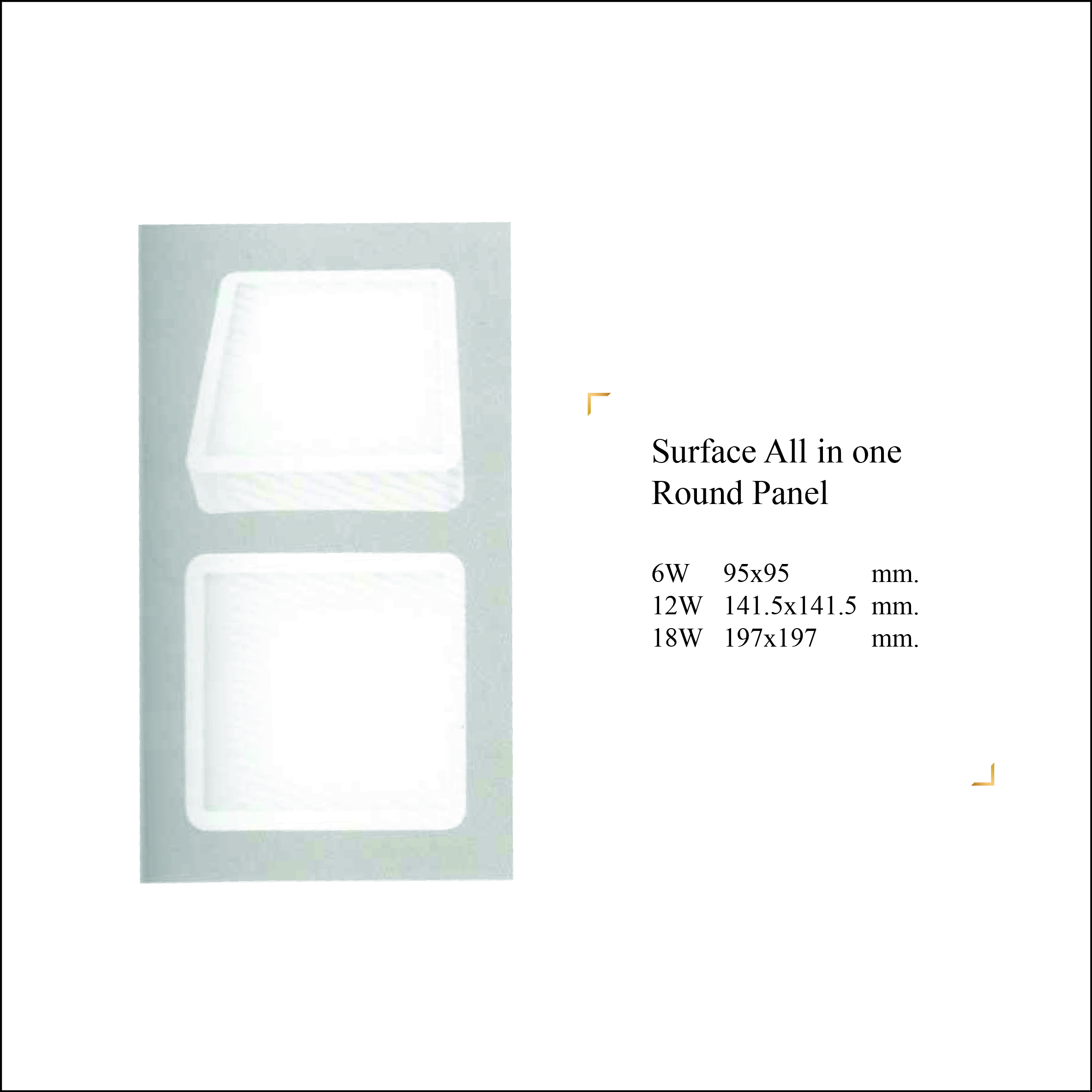 Surface All in one Round Panel