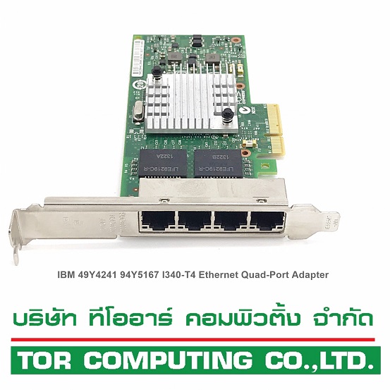 IBM 94Y5167 [TorCompTH - ขาย จำหน่าย ราคา] IBM 49Y4241 94Y5167 I340-T4 Ethernet Quad-Port Adapter for System x