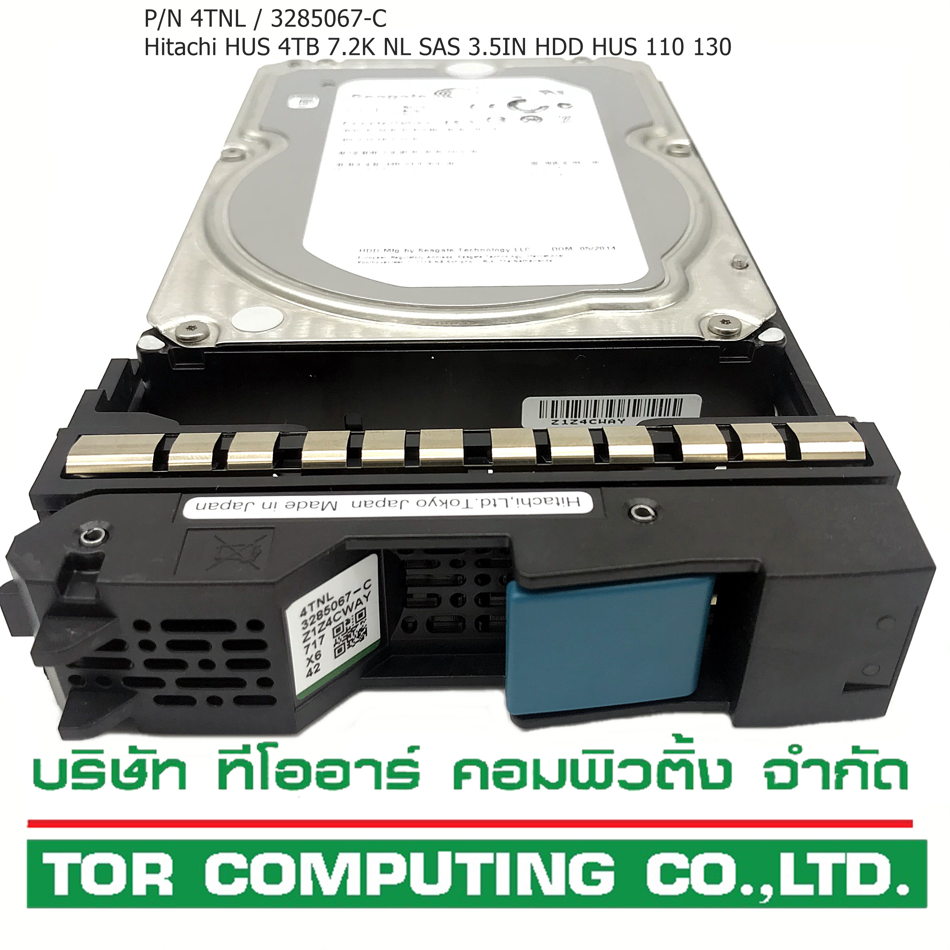 REF, Hitachi 3285067-C / 4TNL [TorCompTH Thailand - ขาย จำหน่าย ราคา] HDS HUS 4TB 7.2K NL SAS 6G 3.5IN HDD HUS110 130
