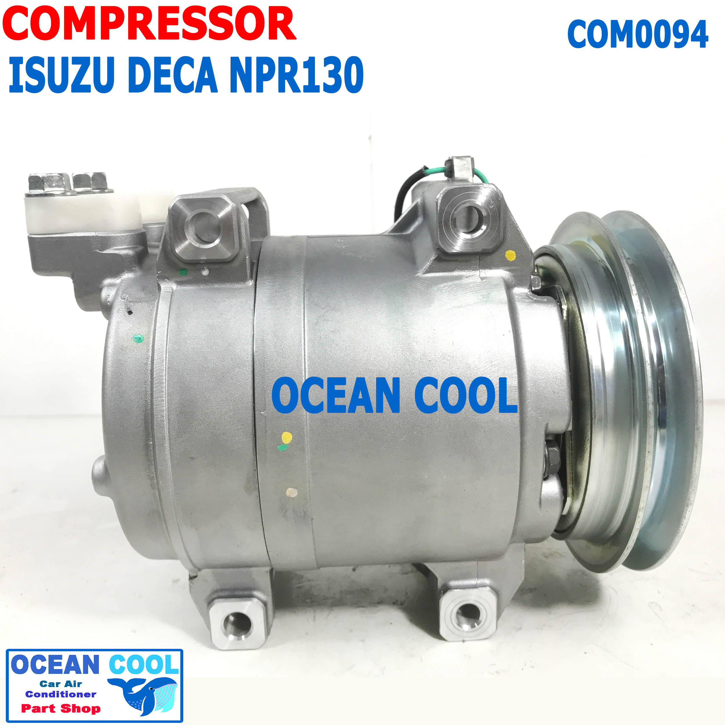 คอมเพลสเซอร์ อีซูซุ เดก้า NPR 150 , ELF 720 COM0094 Compressor Isuzu Deca 815175 Valeo แท้ รถบรรทุก คอมแอร์ คอม
