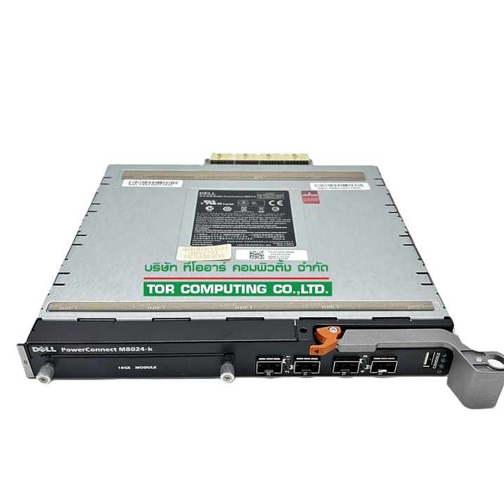 Module 0YX4X6 [TorCompTH Thailand ขายจำหน่าย ราคา] Dell PowerConnect M8024-K 10GE with 4x10GB SFP+ UPLINK Module for Dell M1000e