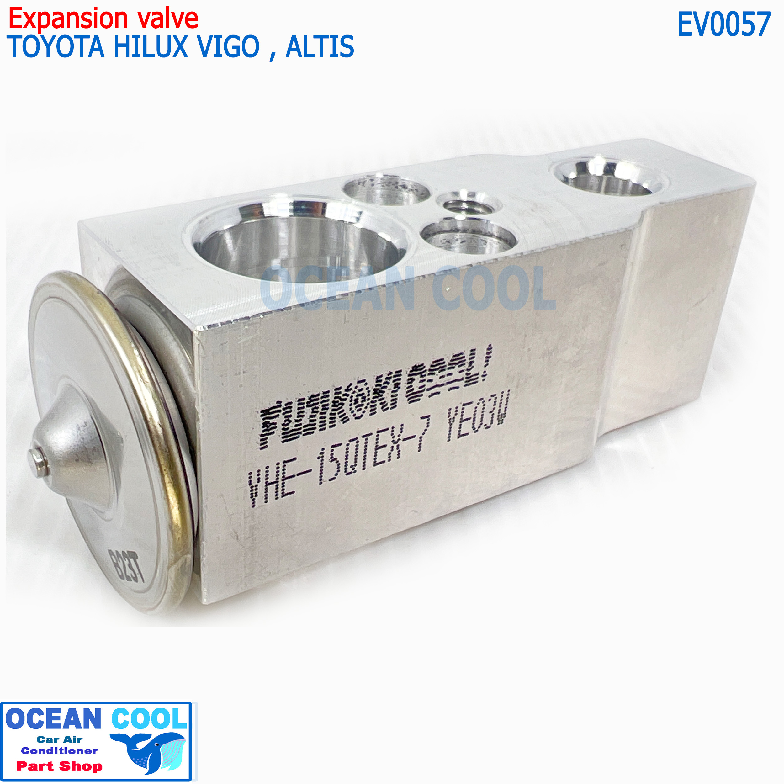 วาล์วแอร์ Toyota Vigo EV0057 fujikoki แท้ Fortuner,Innova'04,Avanza'04,Altis'08,Vios'02,Yaris'06,Prius'09,Honda Civic'01,Crv'02,City'08,Jazz'08,Accord'03,Step Wagon'06,Space Wagon'04,Carry,A