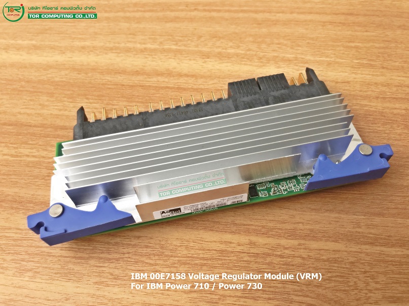 REF, IBM 00J0252, 00FX411, 00E7158, 2B4E, VRB005-030G [ขาย จำหน่าย ราคา] IBM Processor Voltage Regulator Module (VRM) for Power 710/730