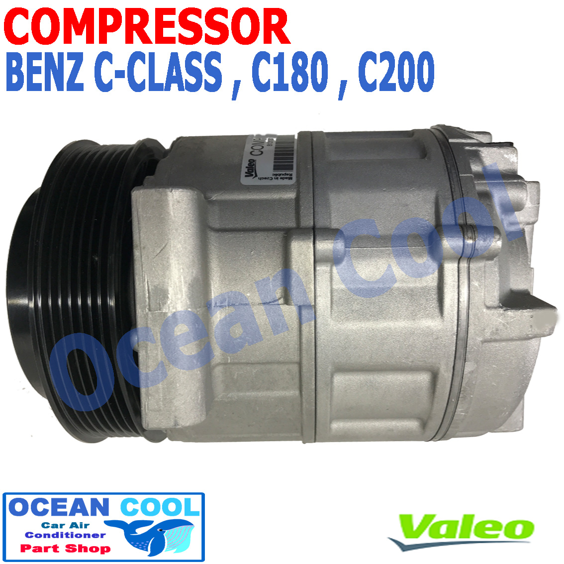 คอมเพรสเซอร์ เบนซ์ C180 , C200 Compressor MERCEDES BENZ COM0062 HFC-134A Valeo แท้ 813137 ตั้งเเต่ปี 2007 Compressor คอมแอร์รถยนต์ คอมแอร์ คอมเพลสเซอร์ Ocean Cool คอมแอร์รถเบนซ์