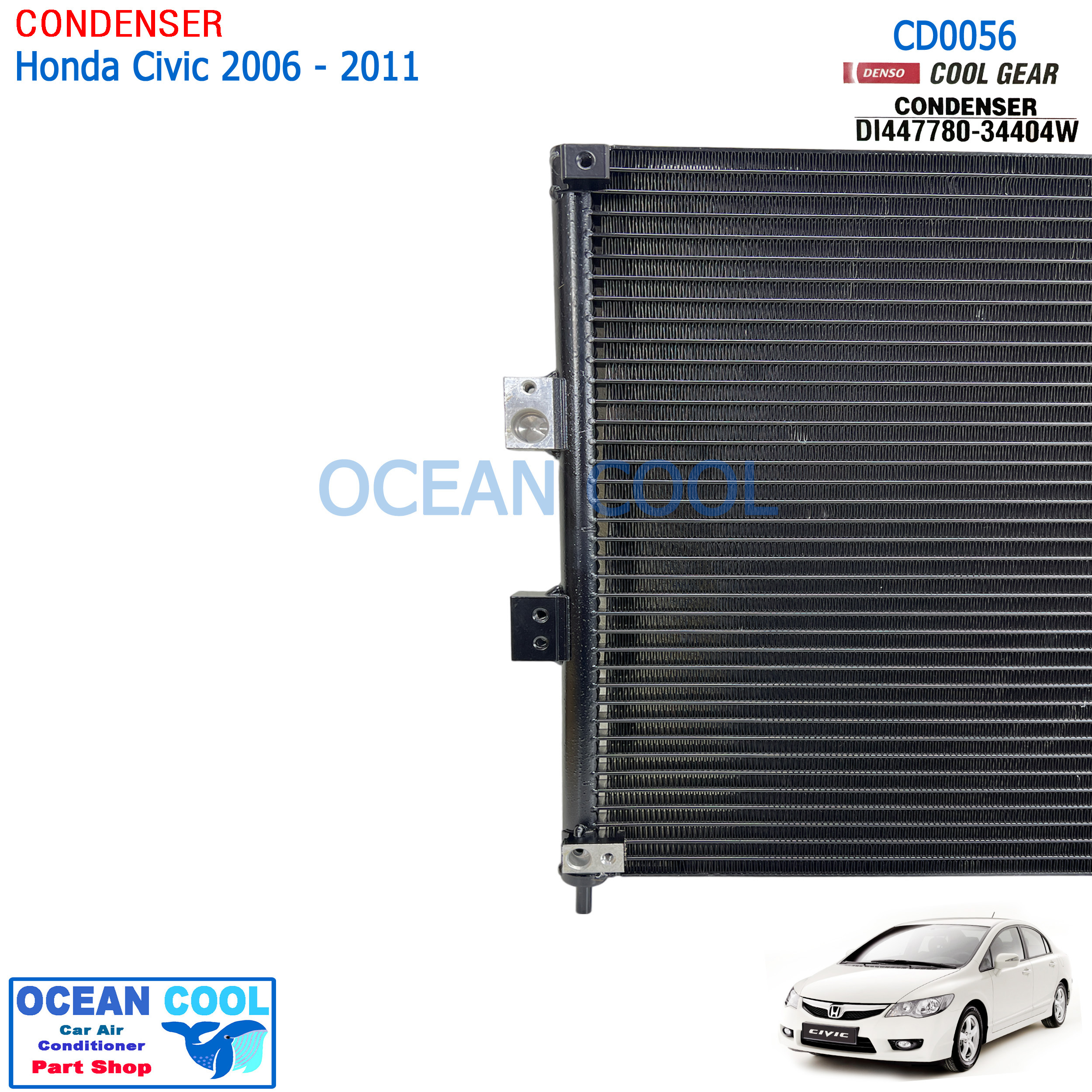 แผงแอร์ ฮอนด้า ซีวิค 2006 ออโต้ รหัสสินค้า DI447780-34404W DENSO COOL GEAR CD0056 CONDENSER Honda Civic 2006 Auto รังผึ้งแอร์ แผงรังผึ้ง แผงคอยล์ร้อน คอนเดนเซอร์ อะไหล่ แอร์ รถยนต์