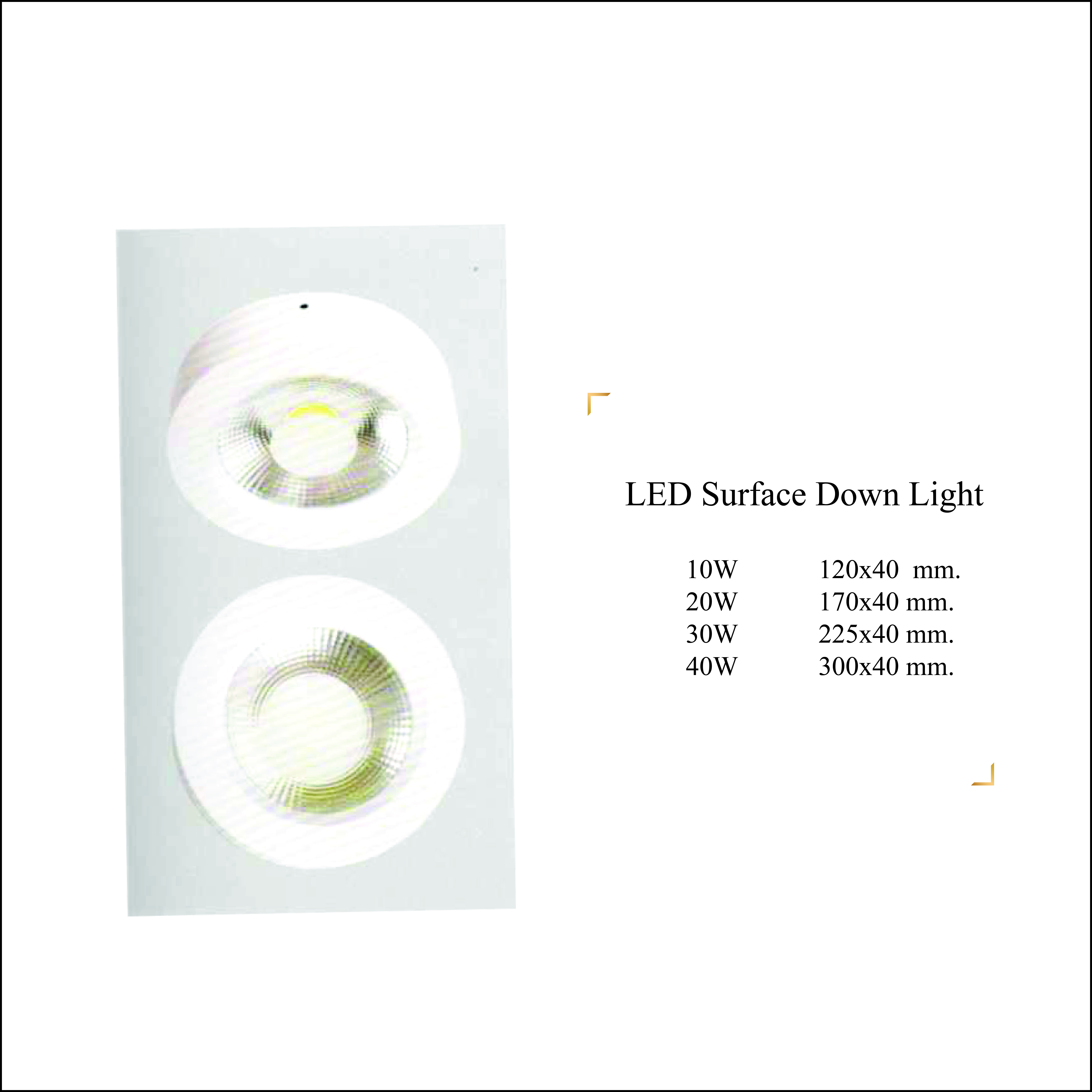 LED Surface Down Light