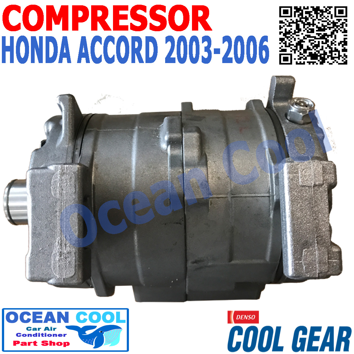คอมเพรสเซอร์ แอคคอร์ด 2003 - 2006 COM0053 10S17C COOL GEAR รหัส JK446200-25904W compressor HONDA ACCORD คอมแอร์รถยนต์ คอมแอร์ คอมเพลสเซอร์ ฮอนด้า แอคคอด พ.ศ. 2546 ถึง 2549 อะไหล่ แอร์ รถยนต์