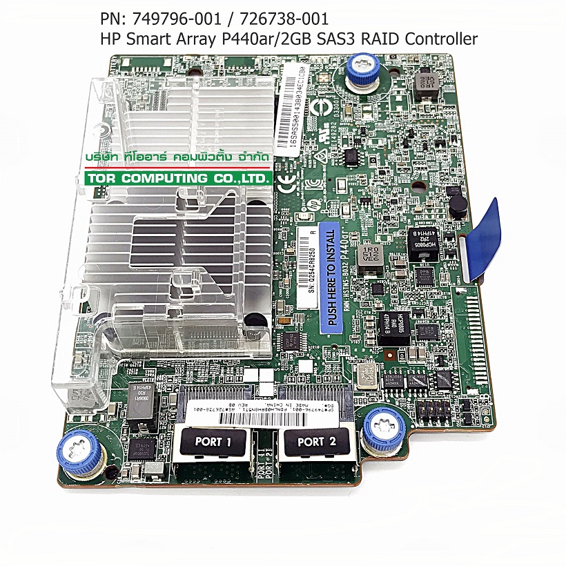 HP 749796-001 726738-001 [TorCompTH Thailand - ขาย จำหน่าย ราคา] HP Smart Array P440ar/2Gb 12G SAS3 RAID Controller