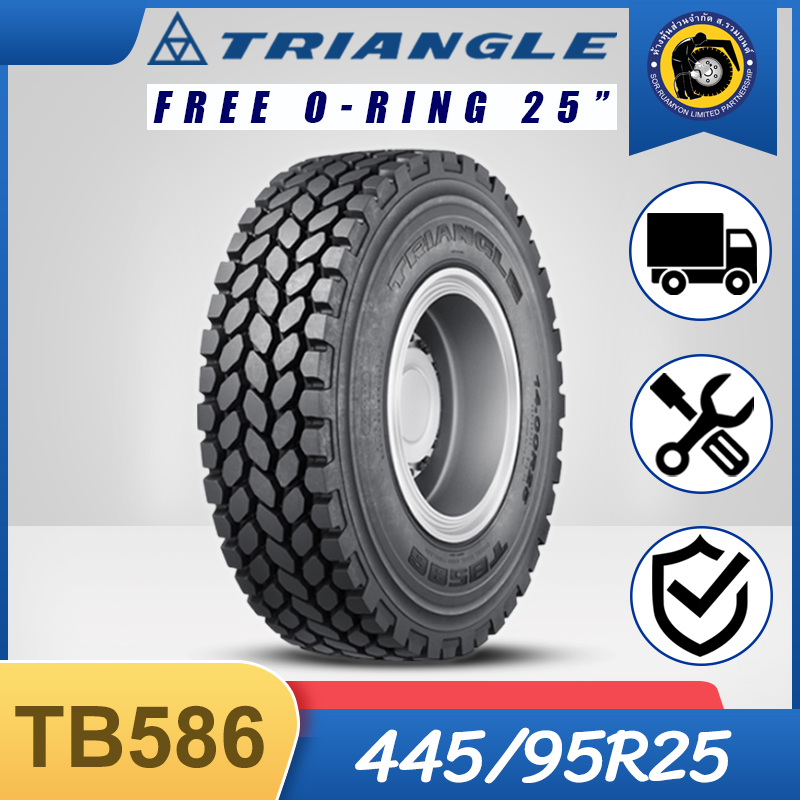 [ฟรีโอริง ขอบ25] TRIANGLE 445/95R25 (16.00R25) TB586 ยางไทรแองเกิล ยางจีน ยางรถเครน ยางรถกระเช้า ยางรถดับเพลิง ยางรถทหาร