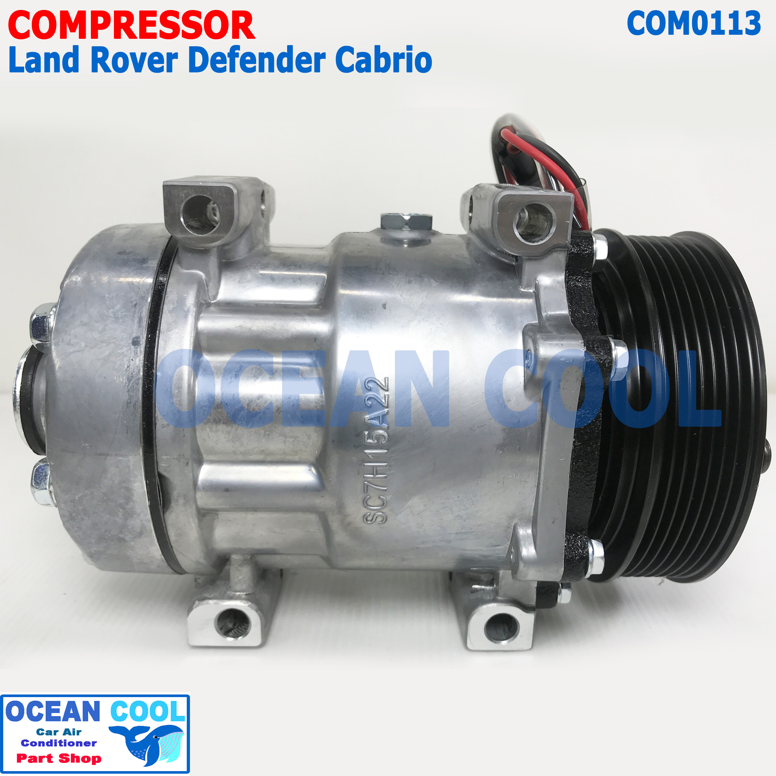 คอมเพรสเซอร์ แลนด์โรเวอร์ ดีเฟนเดอร์ COM0113 SANDEN 7H15 compressorLand Rover Defender Cabrio คอมแอร์รถยนต์ คอมแอร์ คอมเพลสเซอร์ MIJ-T097