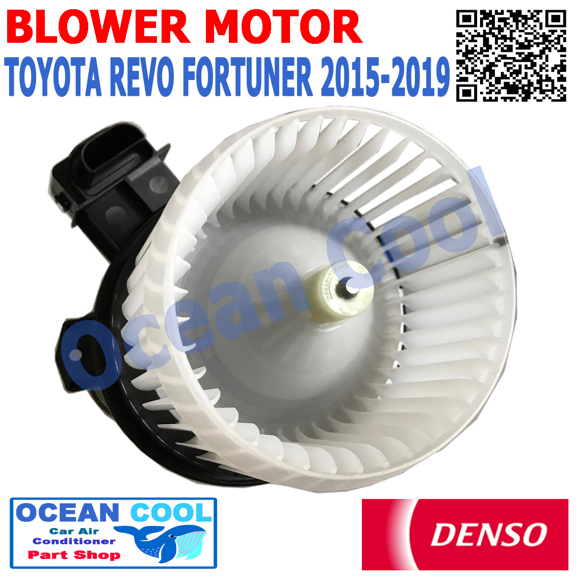 โบลเวอร์ มอเตอร์ DENSO แท้ โตโยต้า รีโว่ ฟอร์จูนเนอร์ 2015 - 2019 ใส่ได้ทั้งแอร์ธรรมดา และแอร์ออโต้ BW0029 TG116360-31704D เป่า พัดลมแอร์ โบเวอร์ Blower Motor TOYOTA REVO , FORTUNER 2016 2017 2018
