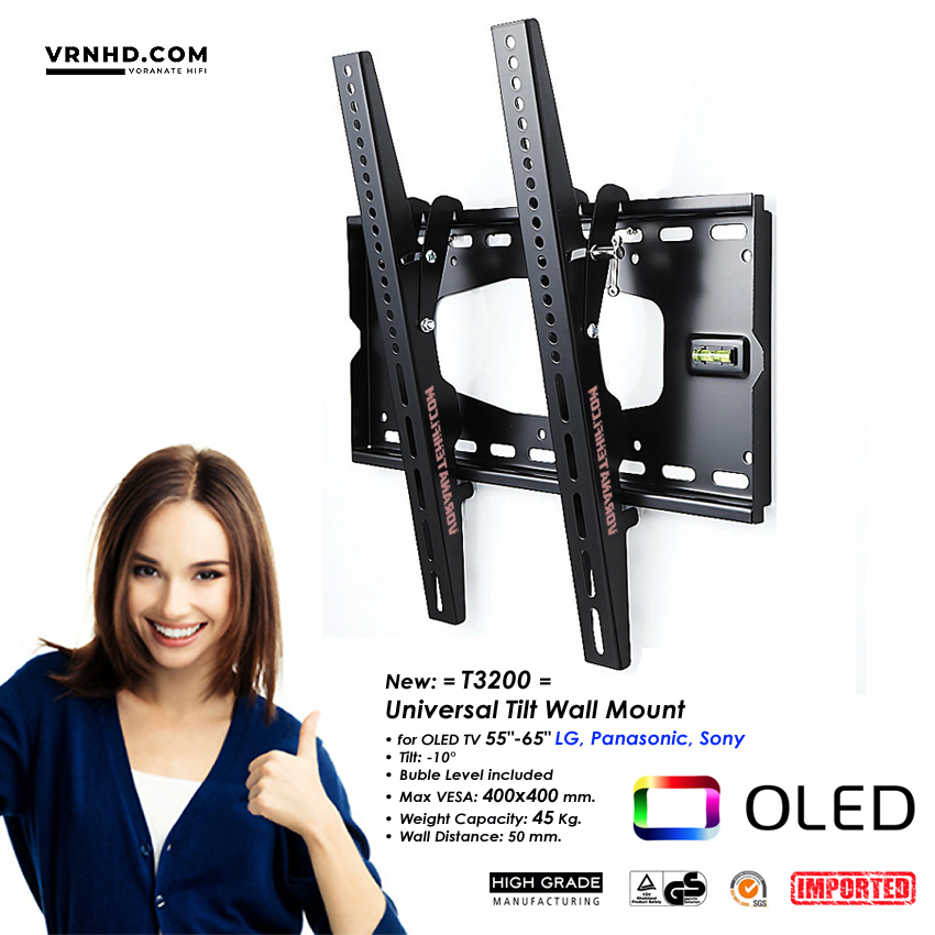 2023 New T3200 ขาแขวนทีวี สำหรับ OLED TV ขนาด 55"- 65" Panasonic, LG, Sony ปรับก้มหน้าจอได้ -10°, Max VESA 400x400(mm), Weight Capacity 45 Kg.