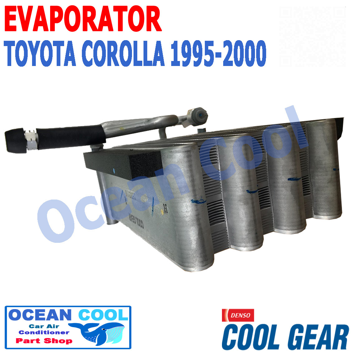 คอยล์เย็น โคโรล่า 1995 - 2000 AE110 AE111 AE112 EVA0019 COOL GEAR รหัส TG446600-05514W Evaporator TOYOTA Corolla OCEAN COOL ตู้แอร์ คอยเย็น โตโยต้า โคโรล่า พ.ศ. 2538 ถึง 2540
