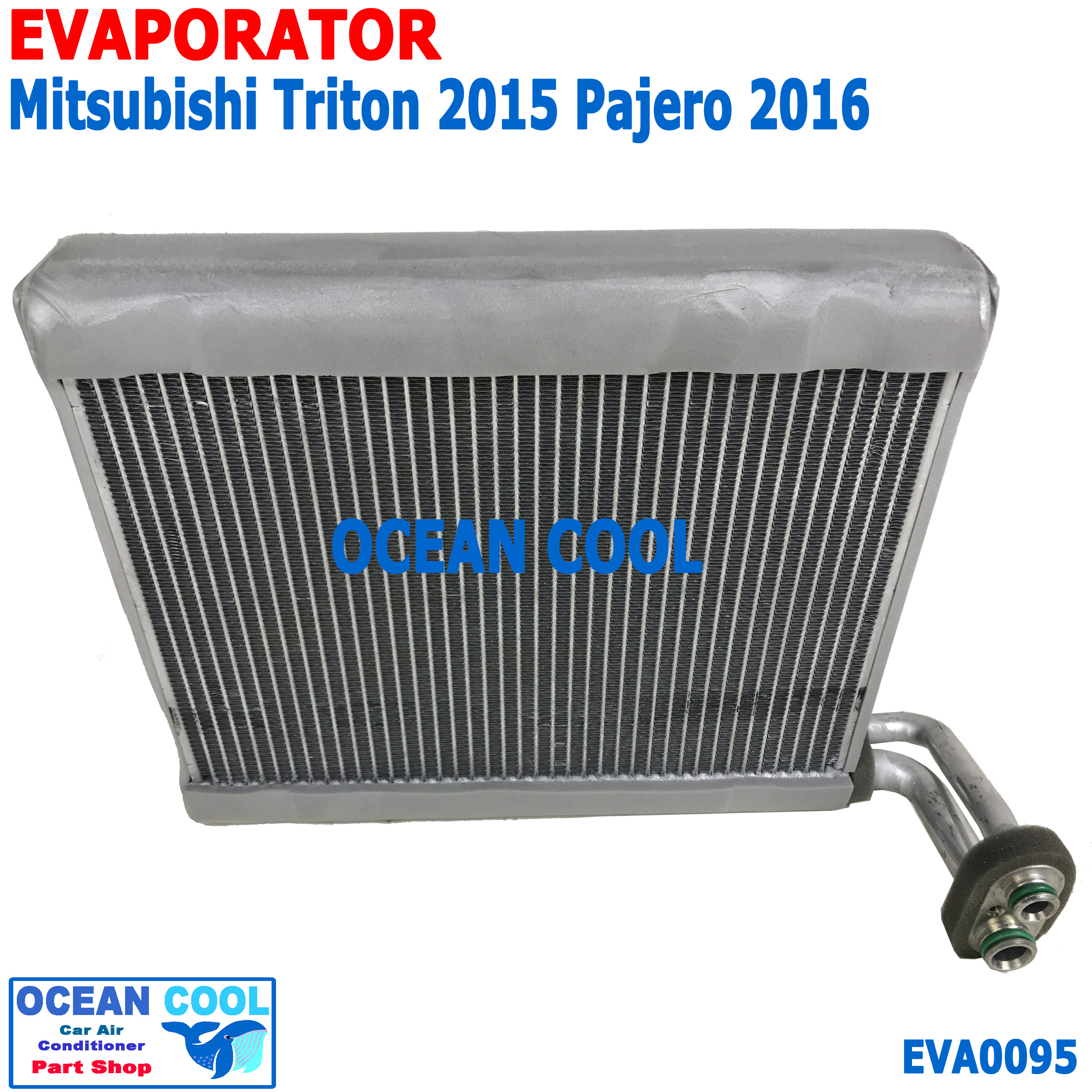 คอยล์เย็น มิตซูบิชิ ไทรทัน 2015 - 2020 ปาเจโร่ สปอร์ต 2016 EVA0095 EVAPORATOR FOR MITSUBISHI TRITON PAJERO SPORT คอยเย็น คอล์ยเย็น รังผึ้งแอร์ ตู้แอร์ รถยนต์ อะไหล่ แอร์ 2017 2018 2019 2020