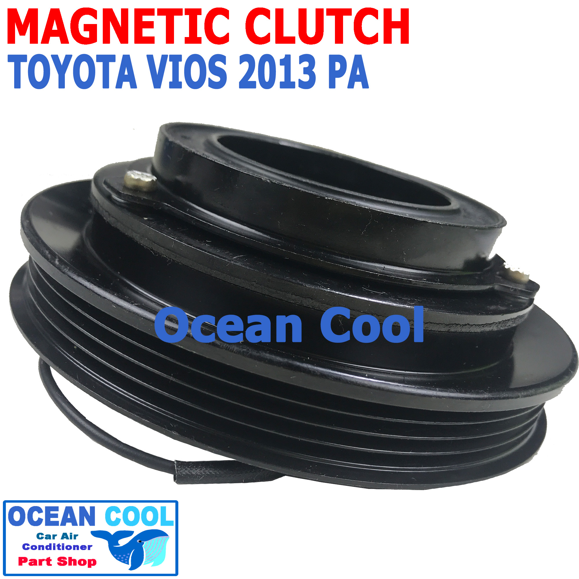 คลัชคอมแอร์ โตโยต้า วีออส 2013 - 2015 PA MGC0051 Magnetic Clutch toyota vios ชุดหน้าคลัชคอมแอร์ สำหรับคอม 10PA อะไหล่ แอร์ รถยนต์ ลูกปืนมู่เล่ NSK แท้