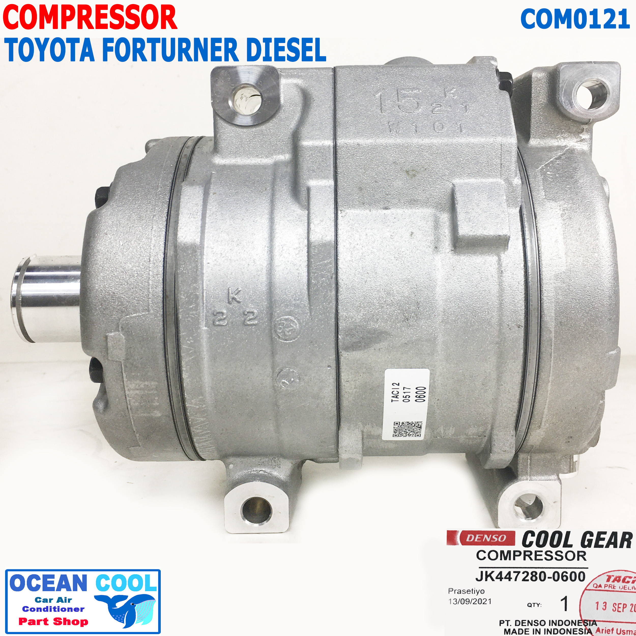คอมเพรสเซอร์ โตโยต้า ฟอร์จูนเนอร์ , อินโนว่า ดีเซล 2005 - 2015 COM0121 COMPRESSOR FOR TOYOTA FORTURNER DIESEL , Innova COOL GEAR JK447280-0600
