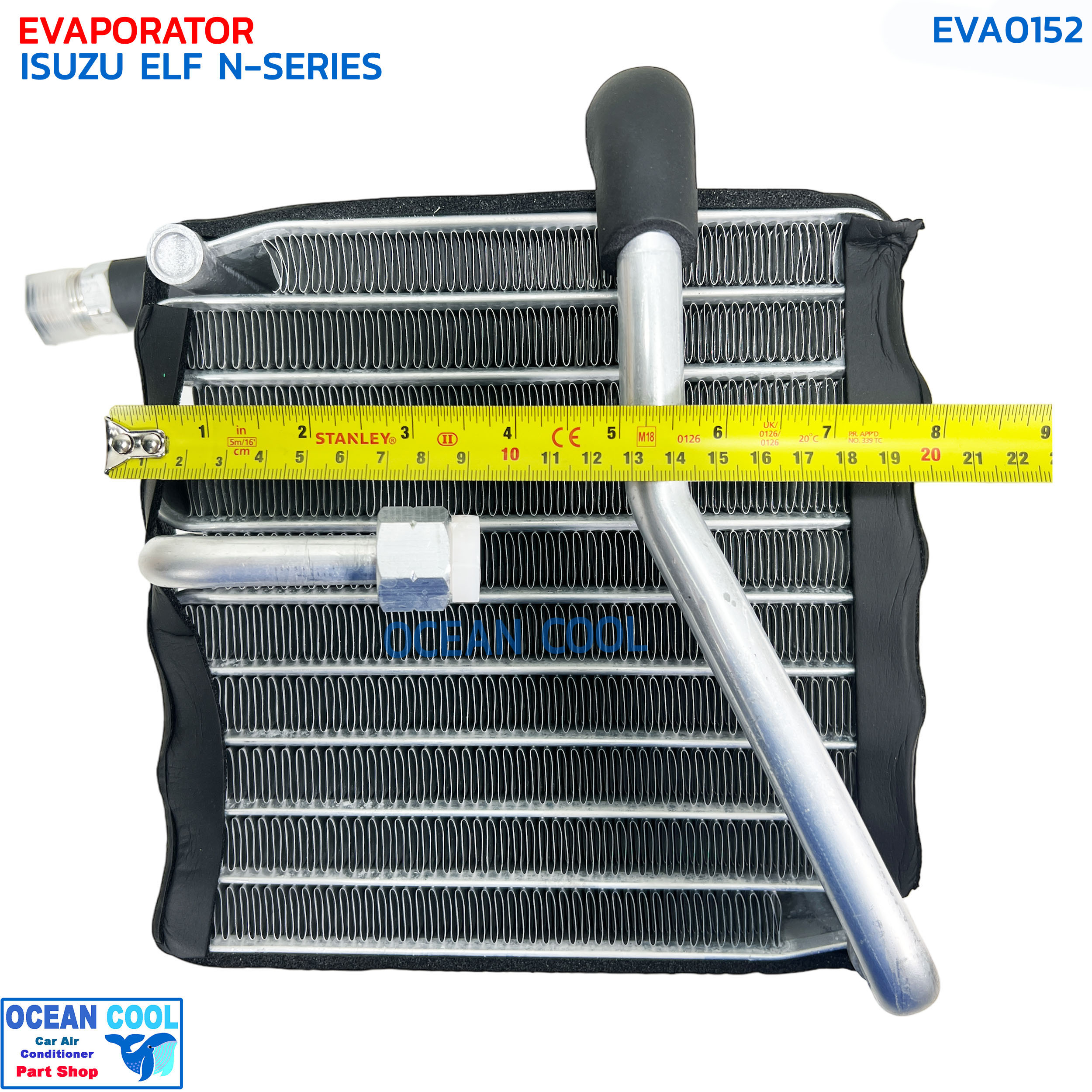 คอยล์เย็น อีซูซุ เอลฟ์ รุ่นวาล์ว 1 หาง เกลียวนิปปอน 134a EVA0152 EVAPORATOR ISUZU ELF N-SERIES ND R134a ตู้แอร์ คอยเย็น คอยล์แอร์