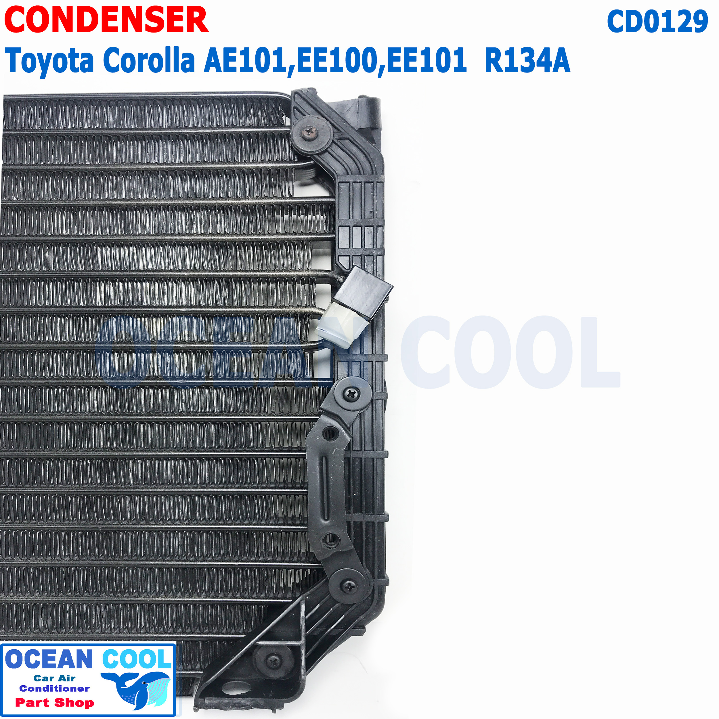 แผงแอร์ โตโยต้า โคโรล่า AE101 ,EE100 ,EE101 R134a CD0129 โฉม สามห่วง Condenser Toyota Corolla R13a น้ำยาตัวใหม่ รังผึ้งแอร์ แผงรังผึ้ง แผงคอยล์ร้อน