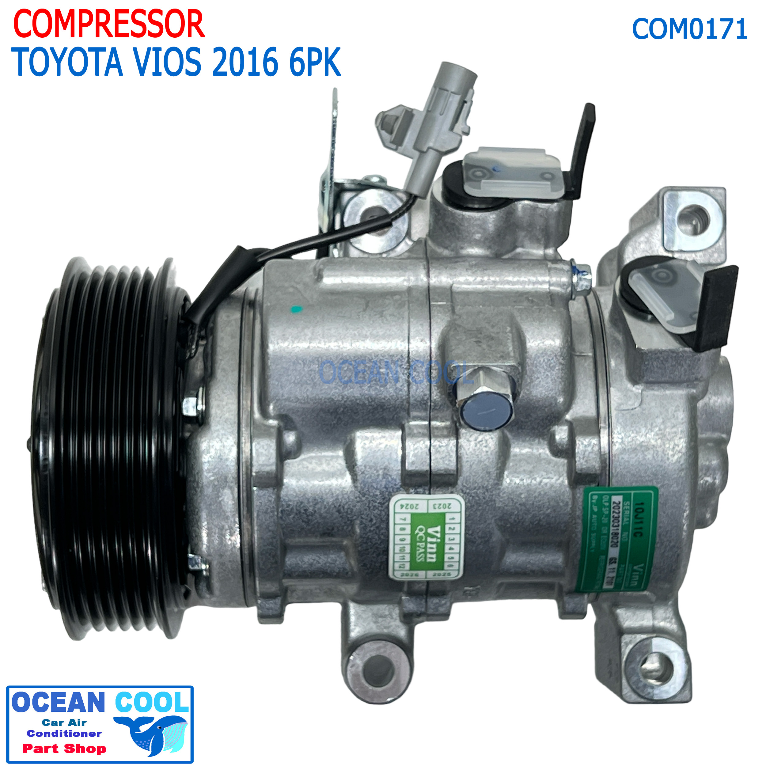 คอมแอร์ โตโยต้า วีออส 2016 ถึง ปัจจุบัน COM0171 สายพาน 6PK Compressor Toyota Vios’16 คอมเพรสเซอร์ แอร์ โซลูน่า คอมแอร์รถยนต์