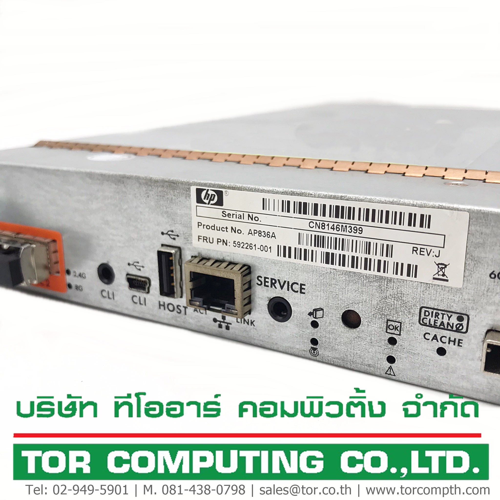 REF, HP AP836A / 592261-001 [TorCompTH Thailand ขาย จำหน่าย ราคา] HP StorageWorks 8Gb FC Dual port P2000 G3 Controller