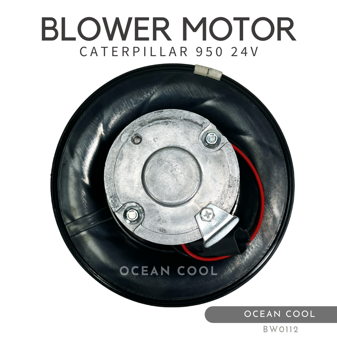 โบลเวอร์ แคทเทอพิลล่า 950 24 โวลต์ BW0112 BLOWER MOTOR CATERPILLAR 950 24V มอเตอร์พัดลมแอร์ พัดลมแอร์ โบเวอร์