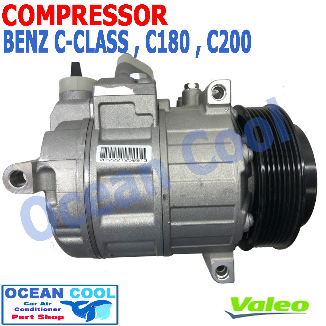 คอมเพรสเซอร์ เบนซ์ C180 , C200 Compressor MERCEDES BENZ COM0062 HFC-134A Valeo แท้ 813137 ตั้งเเต่ปี 2007 Compressor คอมแอร์รถยนต์ คอมแอร์ คอมเพลสเซอร์ Ocean Cool คอมแอร์รถเบนซ์