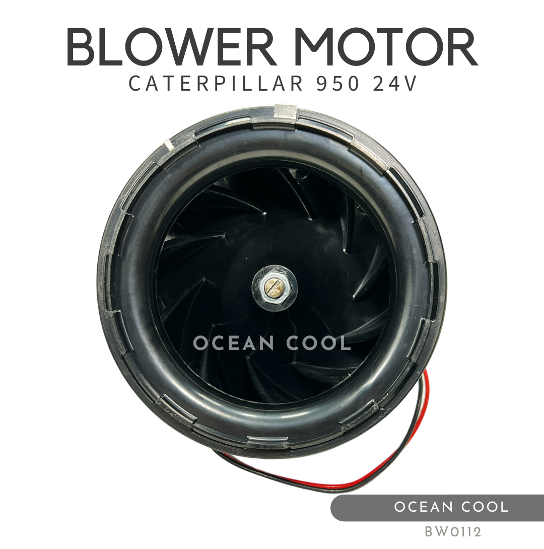โบลเวอร์ แคทเทอพิลล่า 950 24 โวลต์ BW0112 BLOWER MOTOR CATERPILLAR 950 24V มอเตอร์พัดลมแอร์ พัดลมแอร์ โบเวอร์