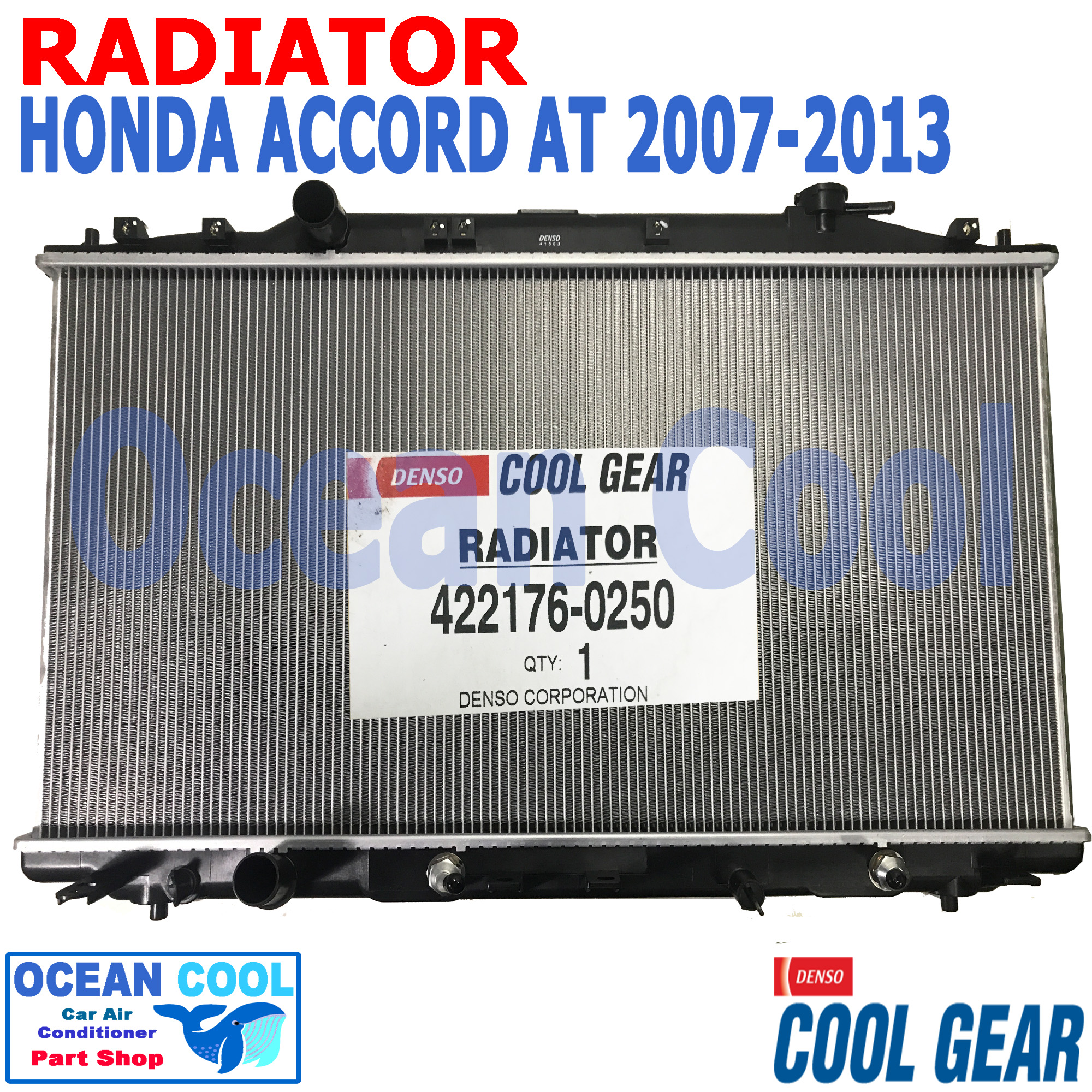 หม้อน้ำ ฮอนด้า แอคคอร์ด G8 เครื่อง 2.0 ปี 2007 - 2013 เกียร์ออโต้ RD0048 COOL GEAR แท้ รหัส 422176-0250 RADIATOR Honda Accord 2.0 AT อะไหล่ รถยนต์ 2008 2009 2010 2011 2012