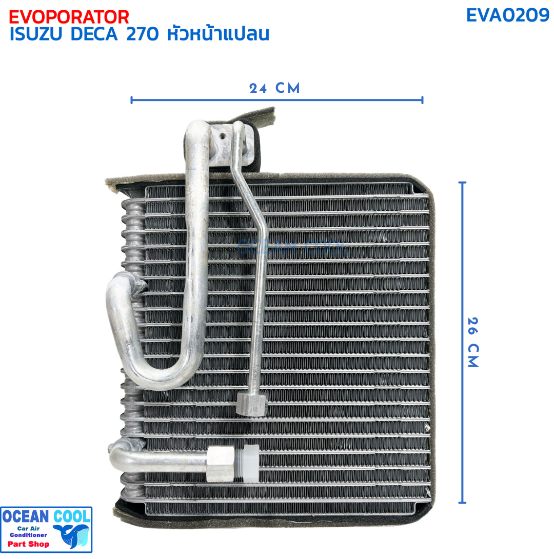 คอยล์เย็น อีซูซุ เดก้า 270 หัวหน้าแปลน EVA0209 EVAPORATOR ISUZU DECA 270 ตู้แอร์ แอร์รถยนต์ เดกา หัวแปะ