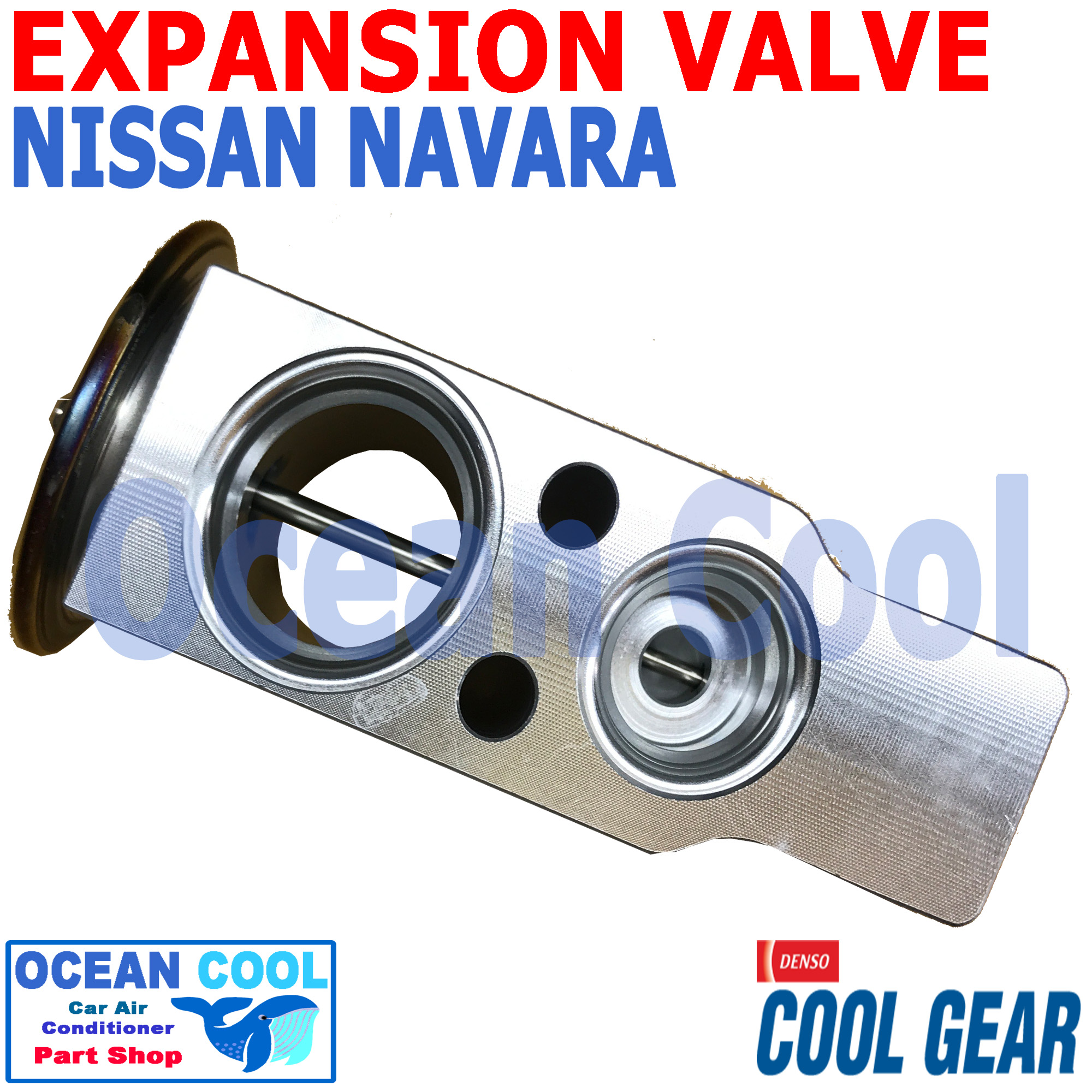 วาล์ว นิตสัน นาวาร่า 2007 - 2016 COOL GEAR รหัส 447500-8090 Expansion Valve Nissan NAVARA EV0022 วาวล์ บล็อค พ.ศ. 2550 ถึง 2559 อะไหล่ แอร์ รถยนต์