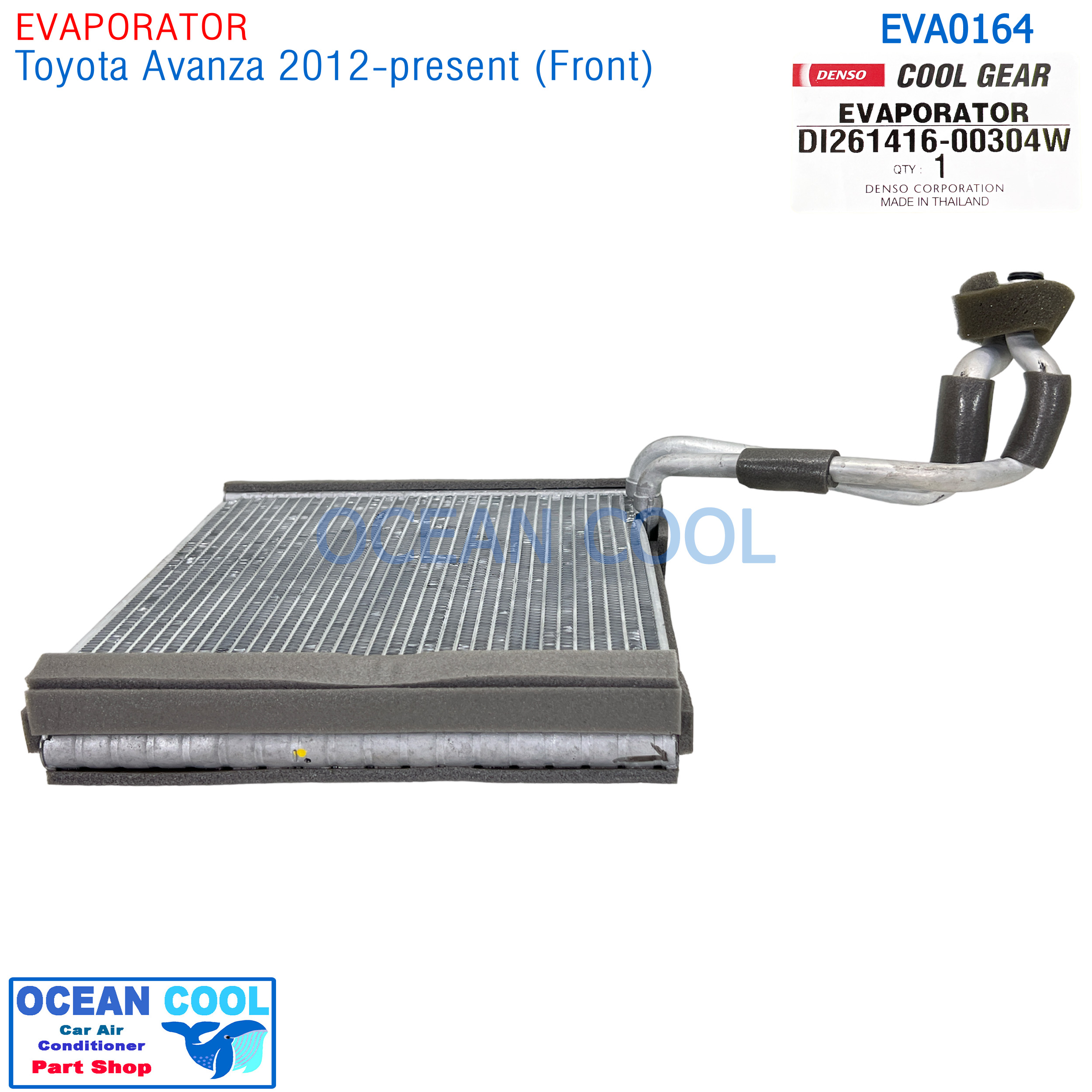 ตู้แอร์ โตโยต้า อแวนซ่า 2012 - 20 ตู้หน้า EVA0164 Cool gear DI261416-00304W Evaporator Toyota Avanza 2012-present (Front) คอยเย็น อแวนซา คอล์ยเย็น คอยล์เย็น