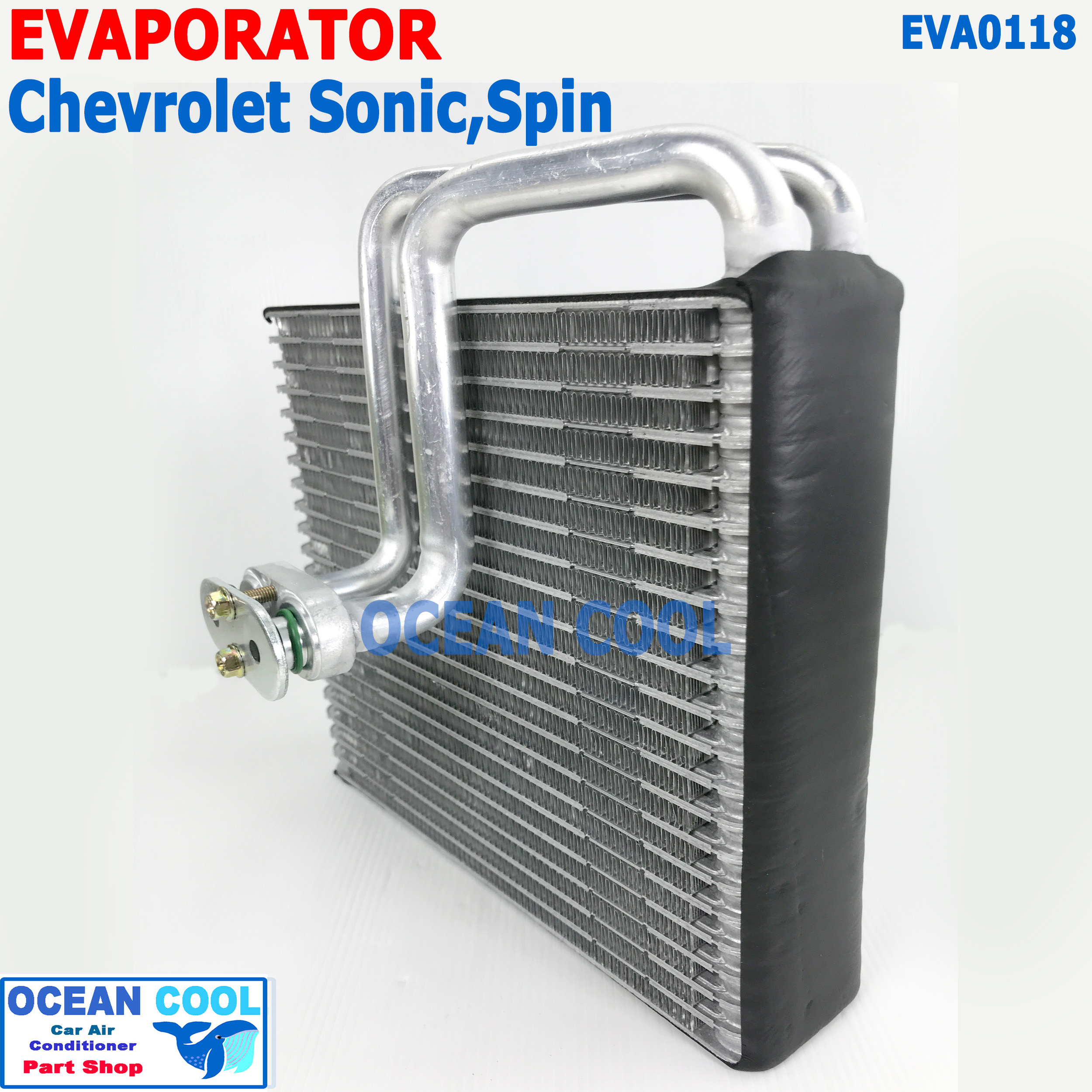 คอยล์เย็น เชฟโรเลต โซนิค , สปิน EVA0118 Evaporator for Chevrolet Sonic , Spin รังผึ้งแอร์ ตู้แอร์ อะไหล่ แอร์ รถยนต์