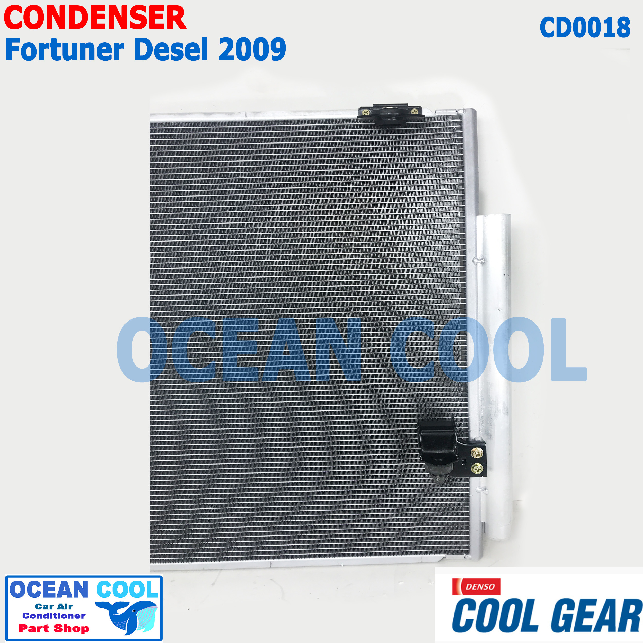 แผงแอร์ ฟอร์จูนเนอร์ ปี 2005 - 2015 เครื่องยนต์ ดีเซล 1 KD : Diesel 3.0L Cool Gear DI447770-53304W CD0018 Toyota Fortune