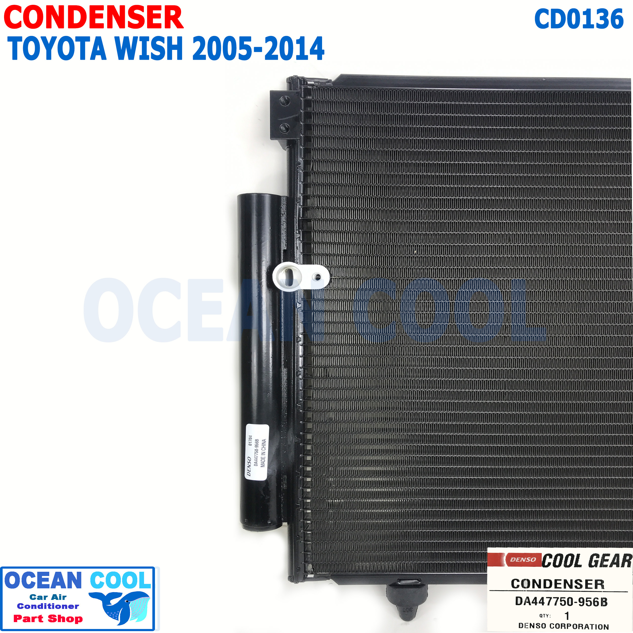 แผงแอร์ โตโยต้า วิช Wish รุ่น1-2 2005 - 2014 CD0136 CONDENSER FOR TOYOTA WISH COOL GEAR DA447750-956B DI447770-53604W รังผึ้งแอร์ คอยล์ร้อน