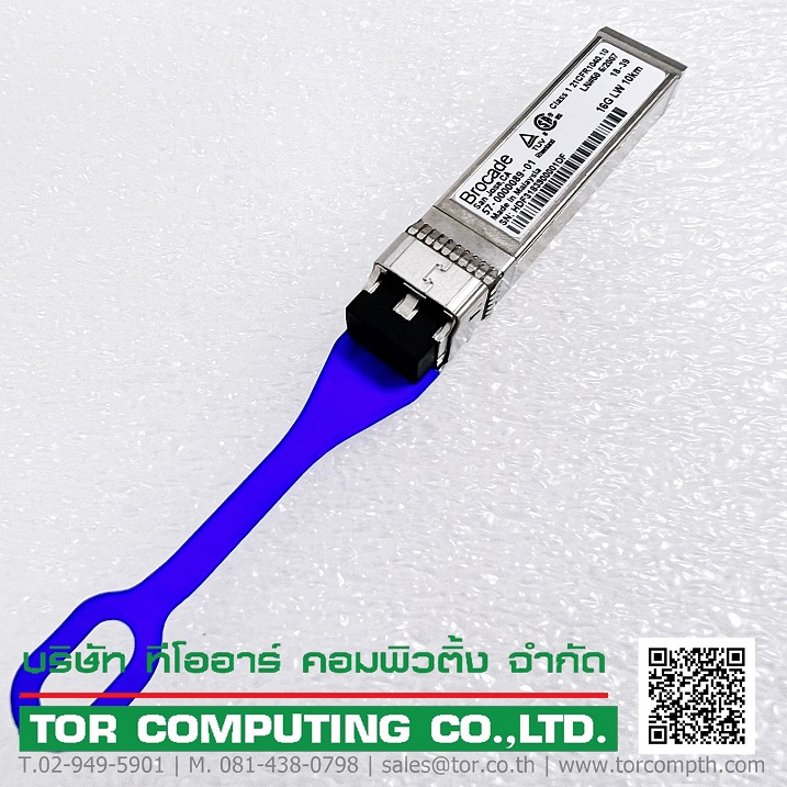 NEW Brocade 57-0000089-01 sub FC2612, 00MT443, 00MY769 [TorCompTH Thailand - ขาย จำหน่าย ราคา] Brocade SFP+ Transceiver 16 Gbps 10Km LW