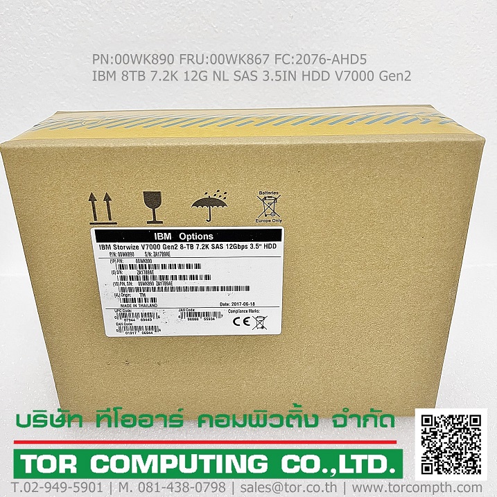 IBM 00WK890, 00WK867, 2076-AHD5 [TorCompTH Thailand ขาย จำหน่าย ราคา] IBM 8TB 7.2K 12G NL SAS 3.5IN HDD V7000 Gen2