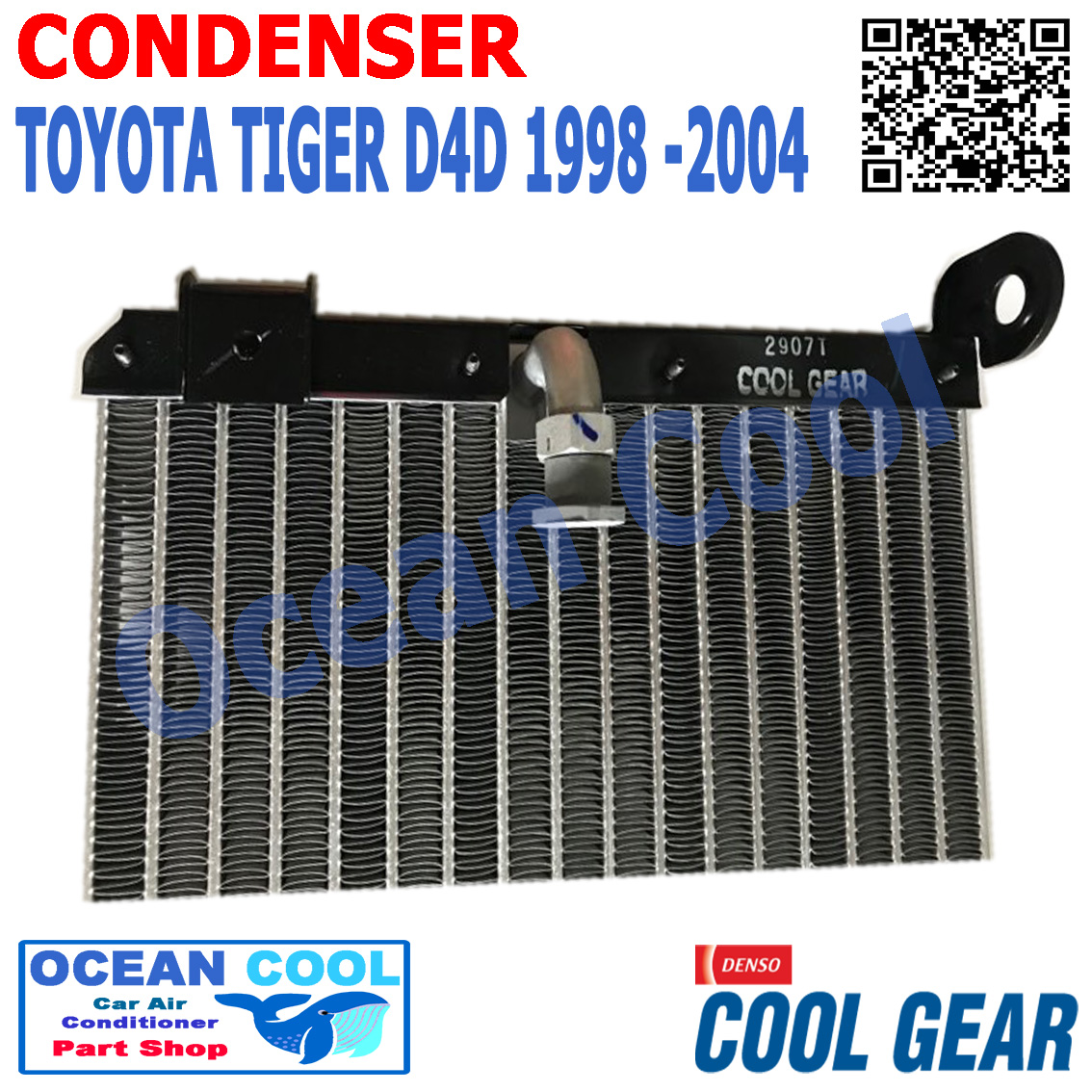 แผงแอร์ โตโยต้า ไทเกอร์ D4D ปี 1998 - 2004 CONDENSER toyota Tiger D4D คอนเดนเซอร์ (แผงคอยล์ร้อน) CD0027 TG446700-84304W COOL GEAR Ocean Cool 1999 2000 2001 2002 2003