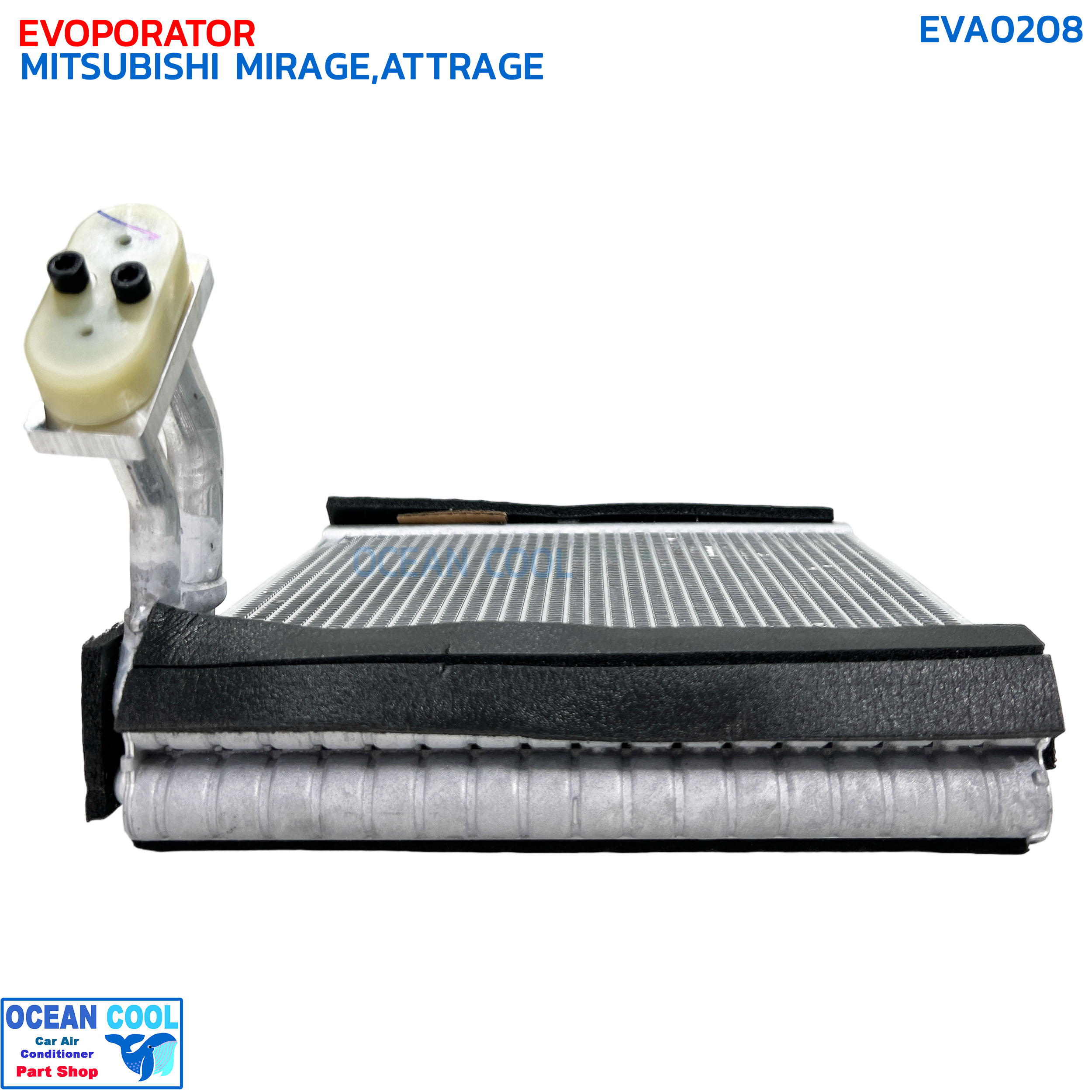 คอยล์เย็น มิตซูบิชิ มิราจ , แอททราจ 2012 EVA0208 EVAPORATOR MITSUBISHI MIRAGE , ATTRAGE '12 ตู้แอร์ แอร์รถยนต์ คอยเย็น