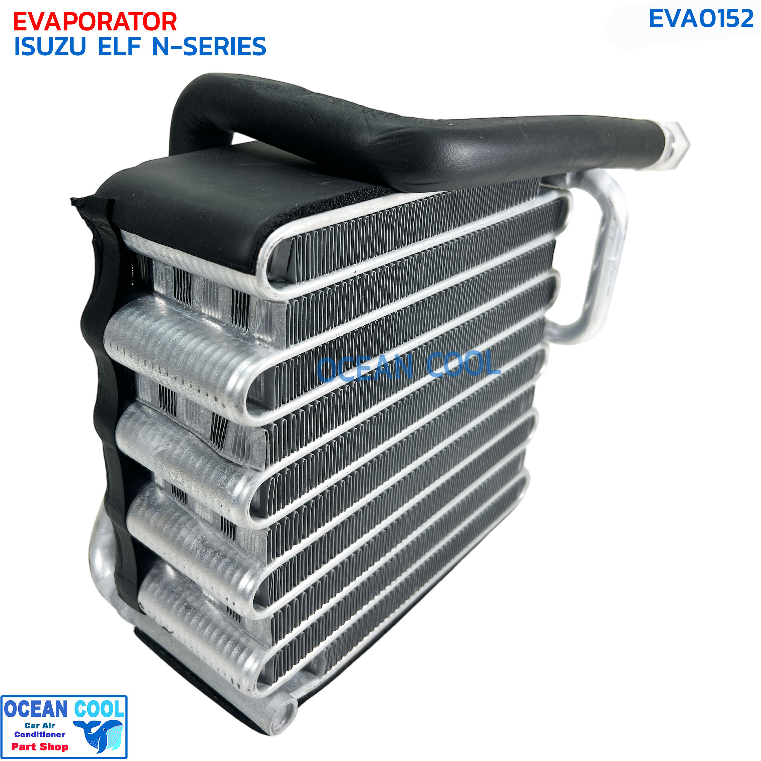 คอยล์เย็น อีซูซุ เอลฟ์ รุ่นวาล์ว 1 หาง เกลียวนิปปอน 134a EVA0152 EVAPORATOR ISUZU ELF N-SERIES ND R134a ตู้แอร์ คอยเย็น คอยล์แอร์
