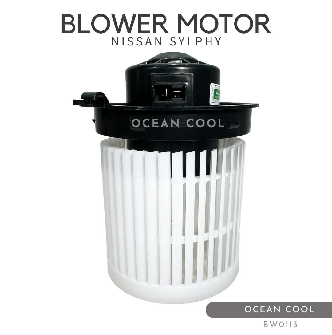 โบลเวอร์ นิสสัน ซิลฟี่ BW0113 BLOWER MOTOR NISSAN SYLPHY มอเตอร์พัดลมแอร์ พัดลมแอร์ โบเวอร์