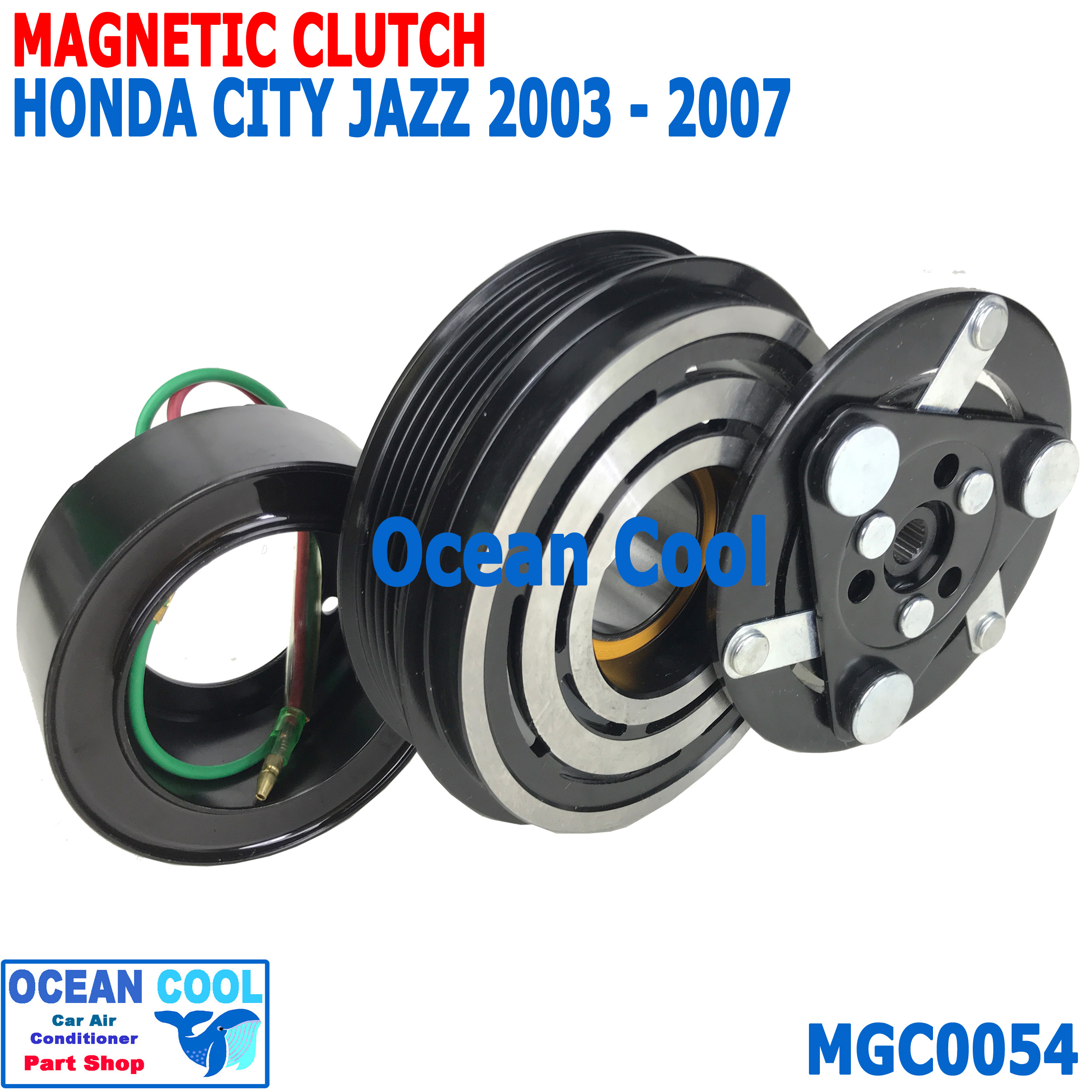 คลัชคอมแอร์ ฮอนด้า ซิตี้ 2002 - 2007 แจ๊ส 2003 - 2007 MGC0054 ลูกปืนมู่เล่ NSK แท้ Compressor Clutch Honda City JAZZ ชุดหน้าคลัชคอมแอร์ อะไหล่ แอร์ รถยนต์ โฉมแมลงสาบ โฉมGD 2004 2005 2006