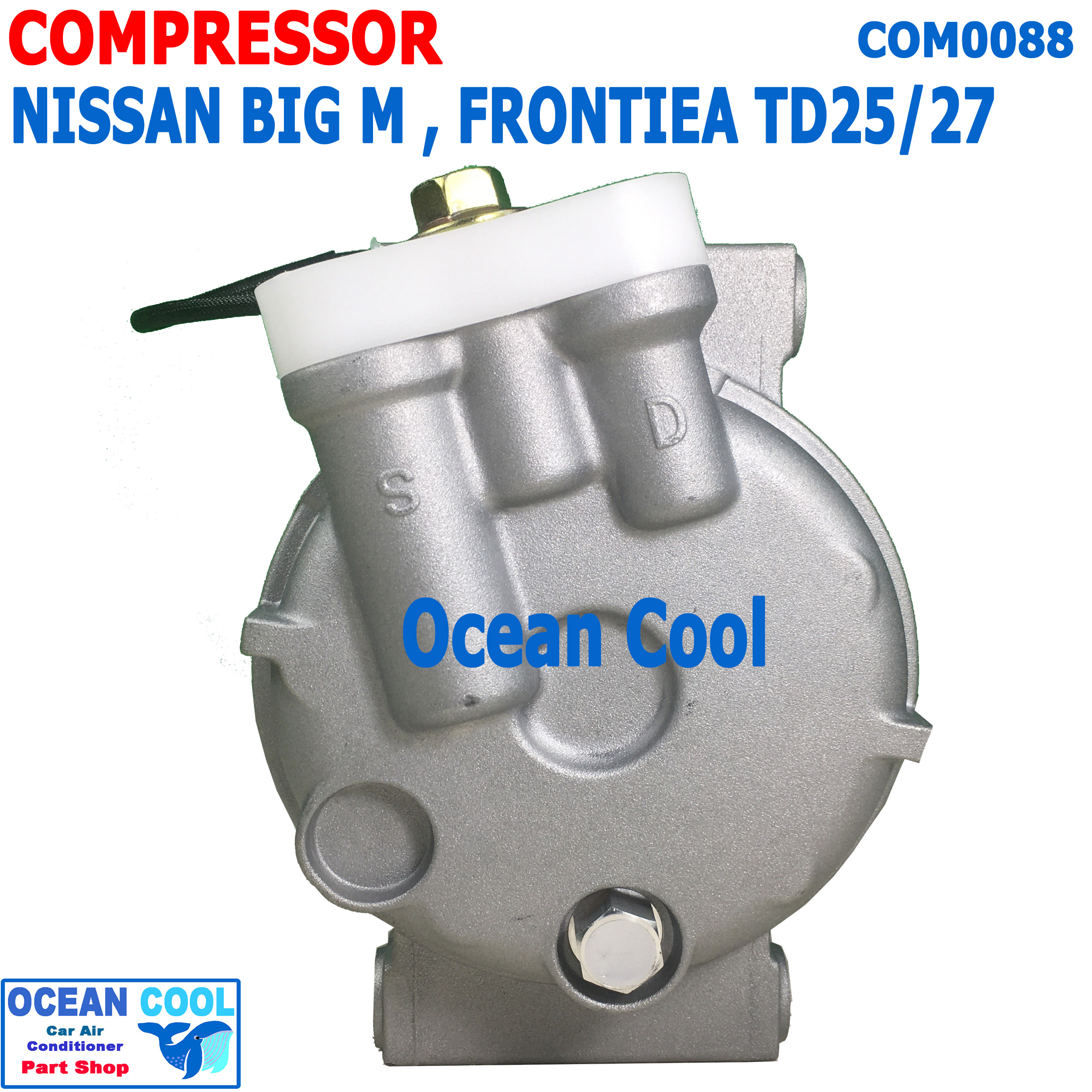 คอมเพลสเซอร์ นิสสัน ฟรอนเทียร์ เครื่อง 2.5 , 2.7 TD25 ,TD27 COM0088 Compressor For Nissan Frontier 2.5 , 2.7 คอมแอร์ คอม คอมเพสเซอร์ อะไหล่แอร์