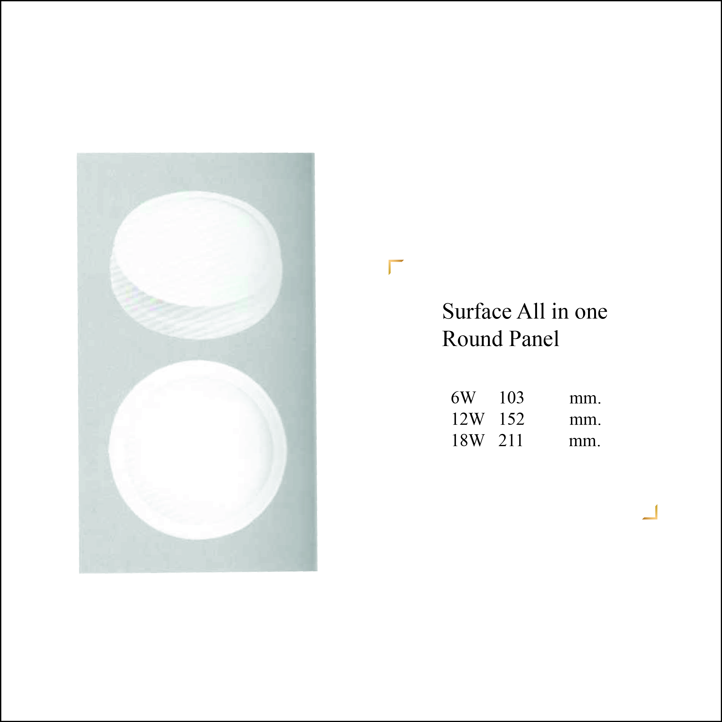 Surface All in one Round Panel