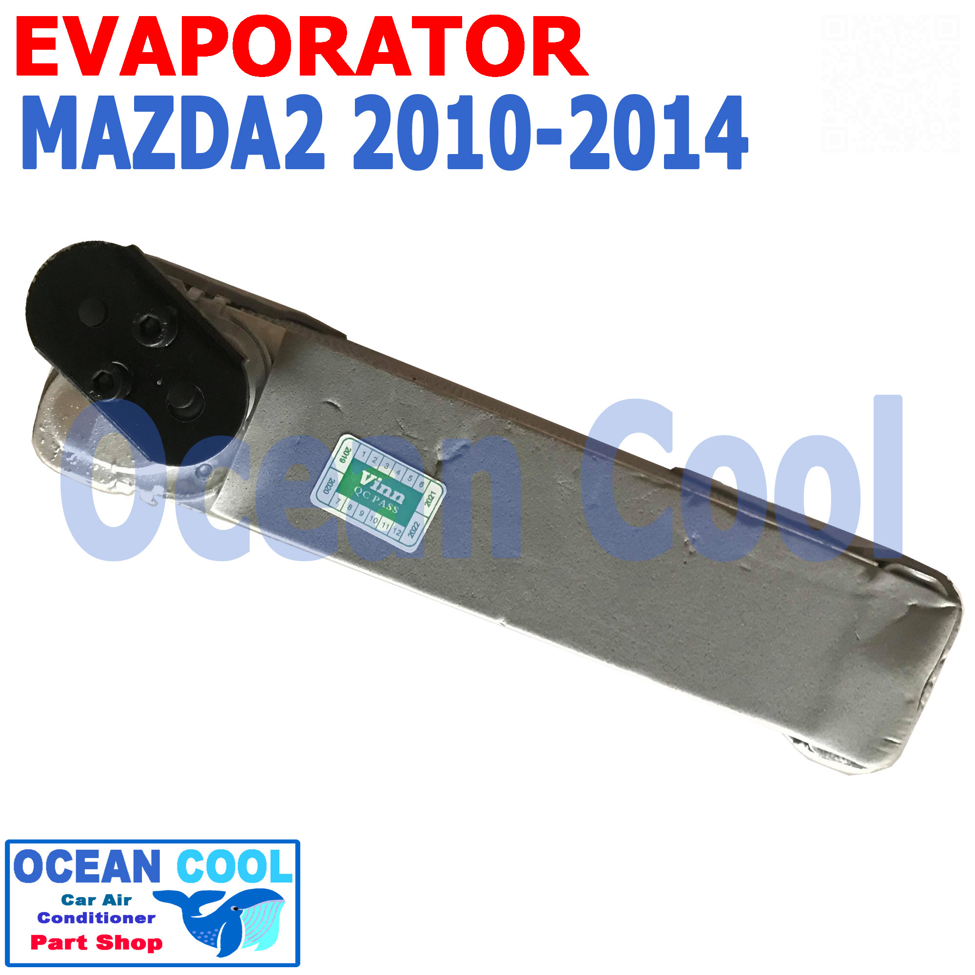 คอยล์เย็น มาสด้า 2 ปี 2010 - 2014 , ฟอร์ด เฟียสต้า ปี 2010 - 2014 พ.ศ. 2553 ถึง 2557 EVA0059 Evaporator for mazda 2 mazda2 Ford Fiesta อะไหล่ แอร์ รถยนต์ ตู้แอร์ คอยเย็น