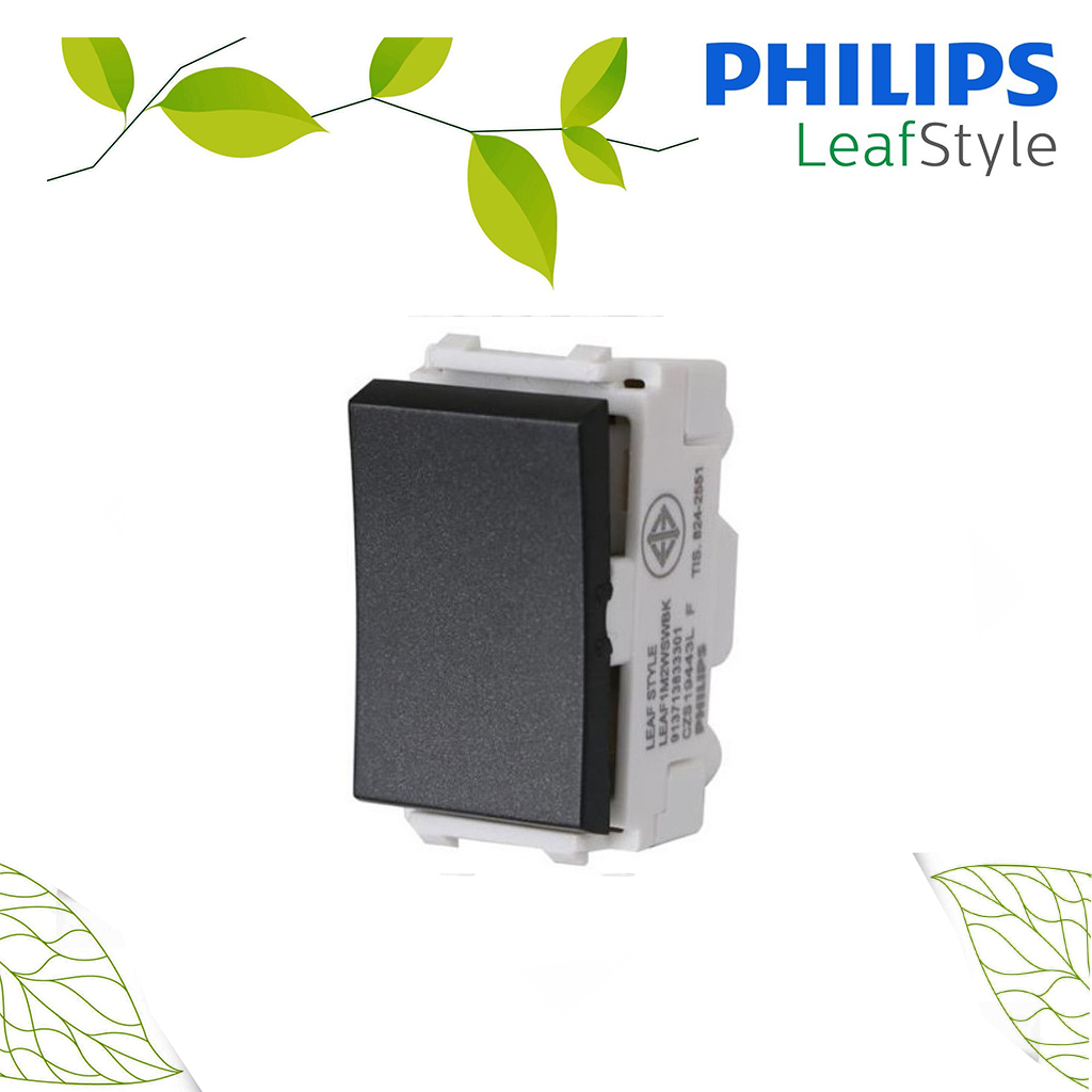 สวิตช์ไฟสองทาง รุ่นลีฟ LeafStyle 1M size 2 way switch PHILIPS