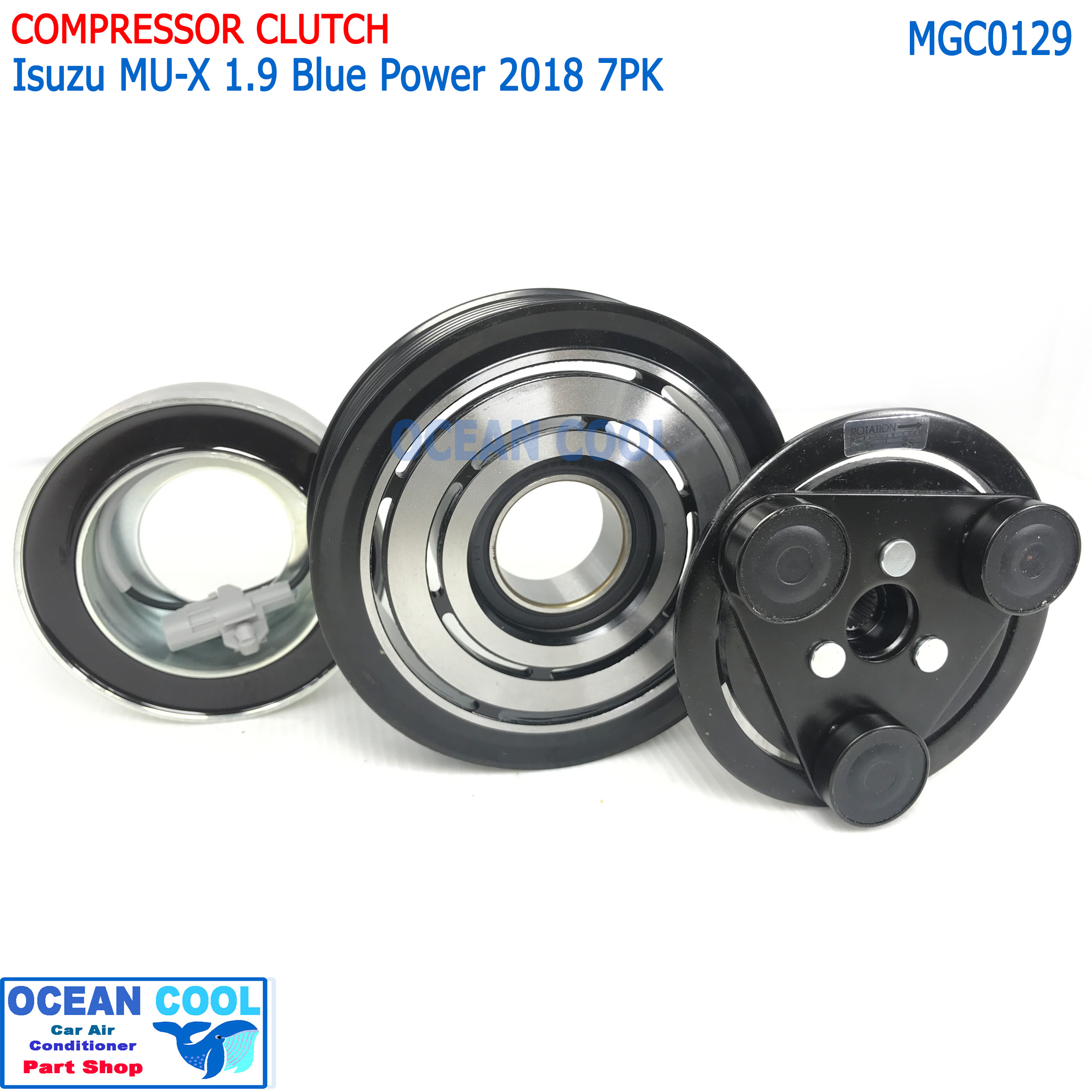 คลัชคอมแอร์ อีซูซุ มิวเอ็กซ์ 1.9 บลูเพาเวอร์ 2018-ปัจจุบัน สายพาน 7pk MGC0129 Compressor Clutch Isuzu mu-x Blue Power หน้าคลัชคอม หน้าครัชคอมแอร์