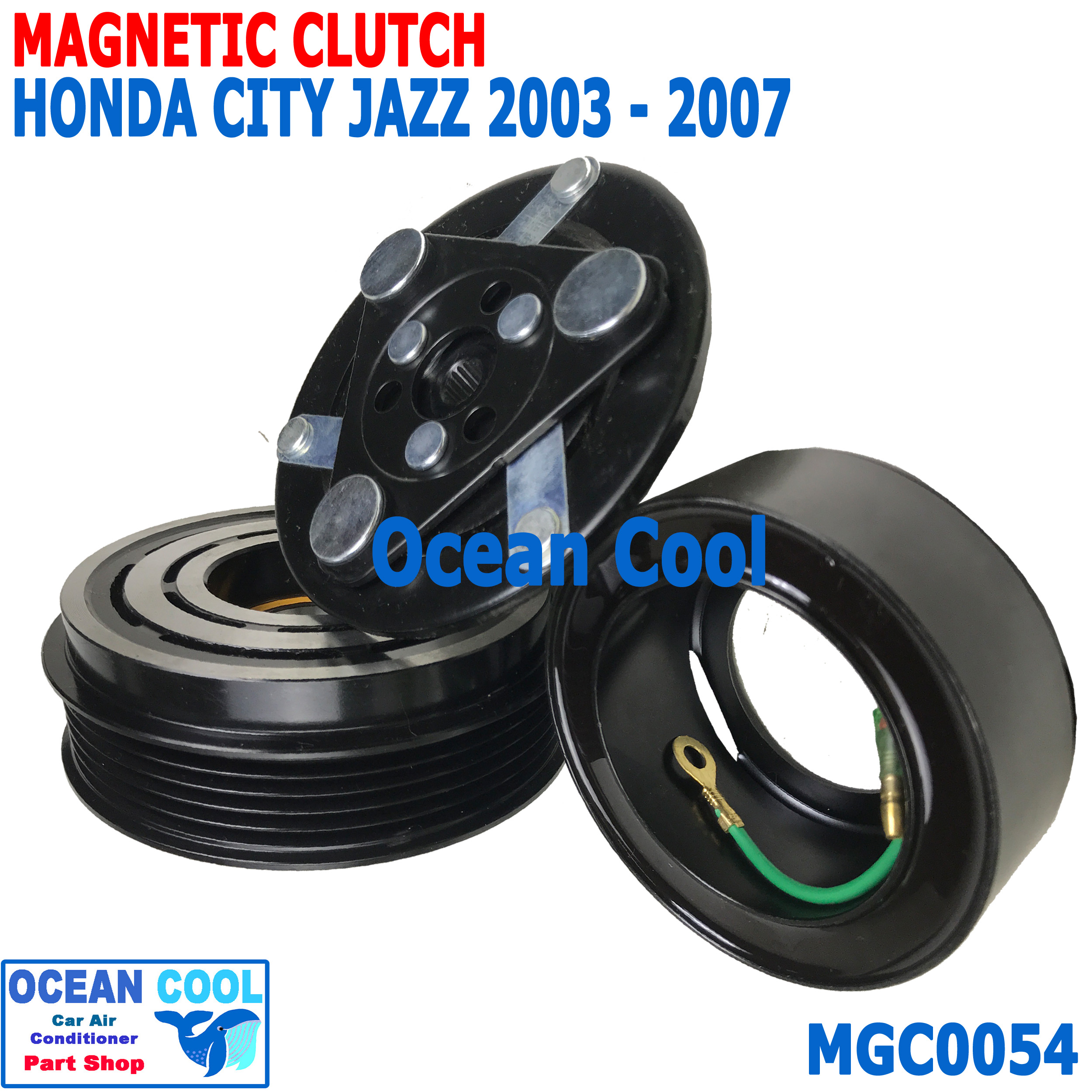 คลัชคอมแอร์ ฮอนด้า ซิตี้ 2002 - 2007 แจ๊ส 2003 - 2007 MGC0054 ลูกปืนมู่เล่ NSK แท้ Compressor Clutch Honda City JAZZ ชุดหน้าคลัชคอมแอร์ อะไหล่ แอร์ รถยนต์ โฉมแมลงสาบ โฉมGD 2004 2005 2006